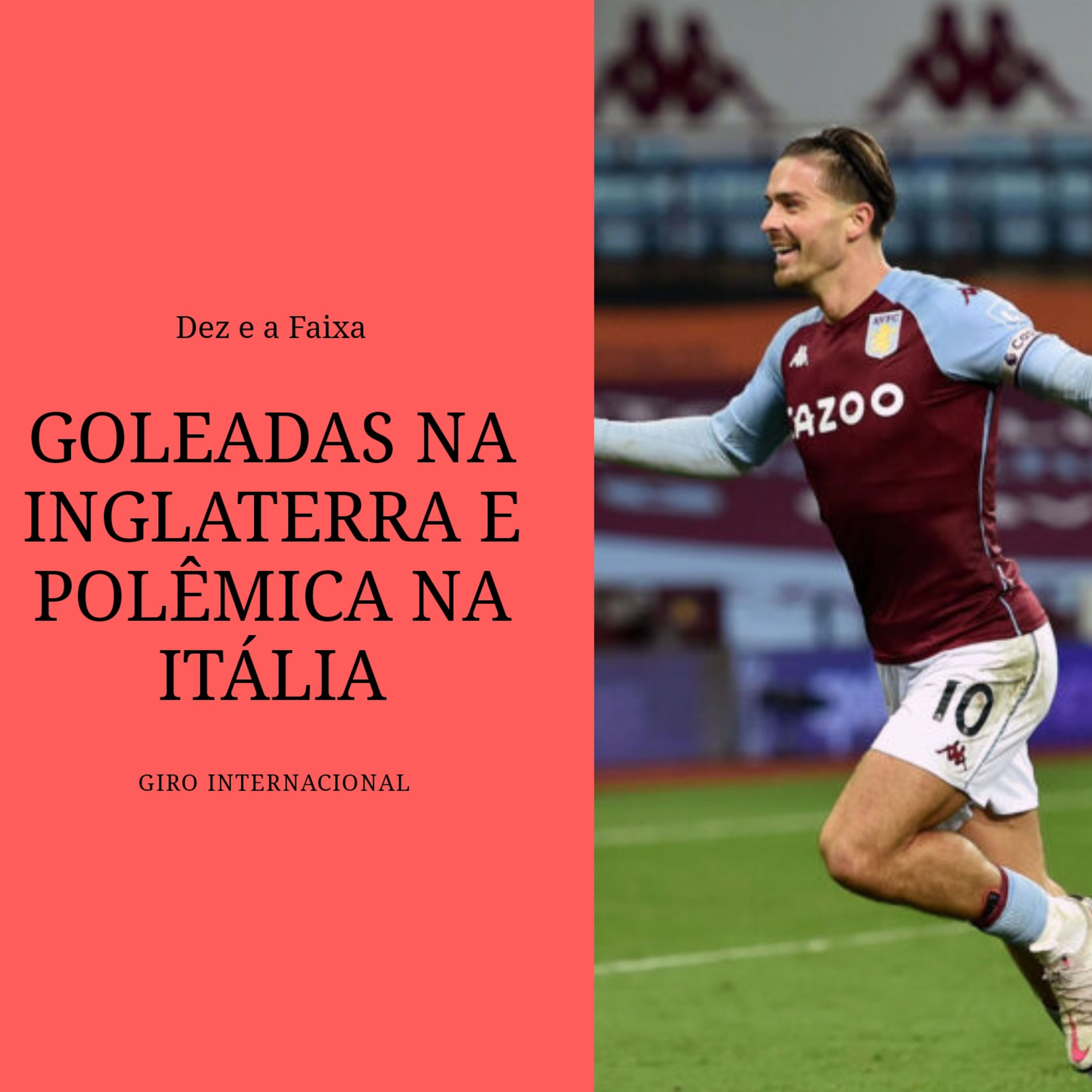 Dez e a Faixa