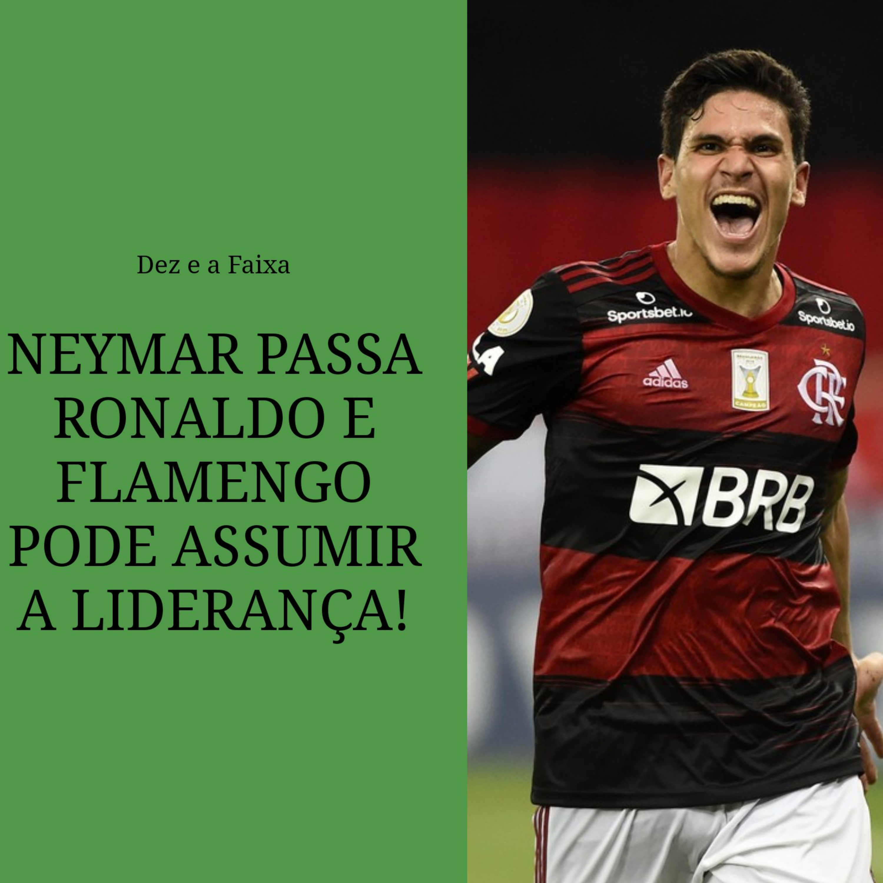 Dez e a Faixa