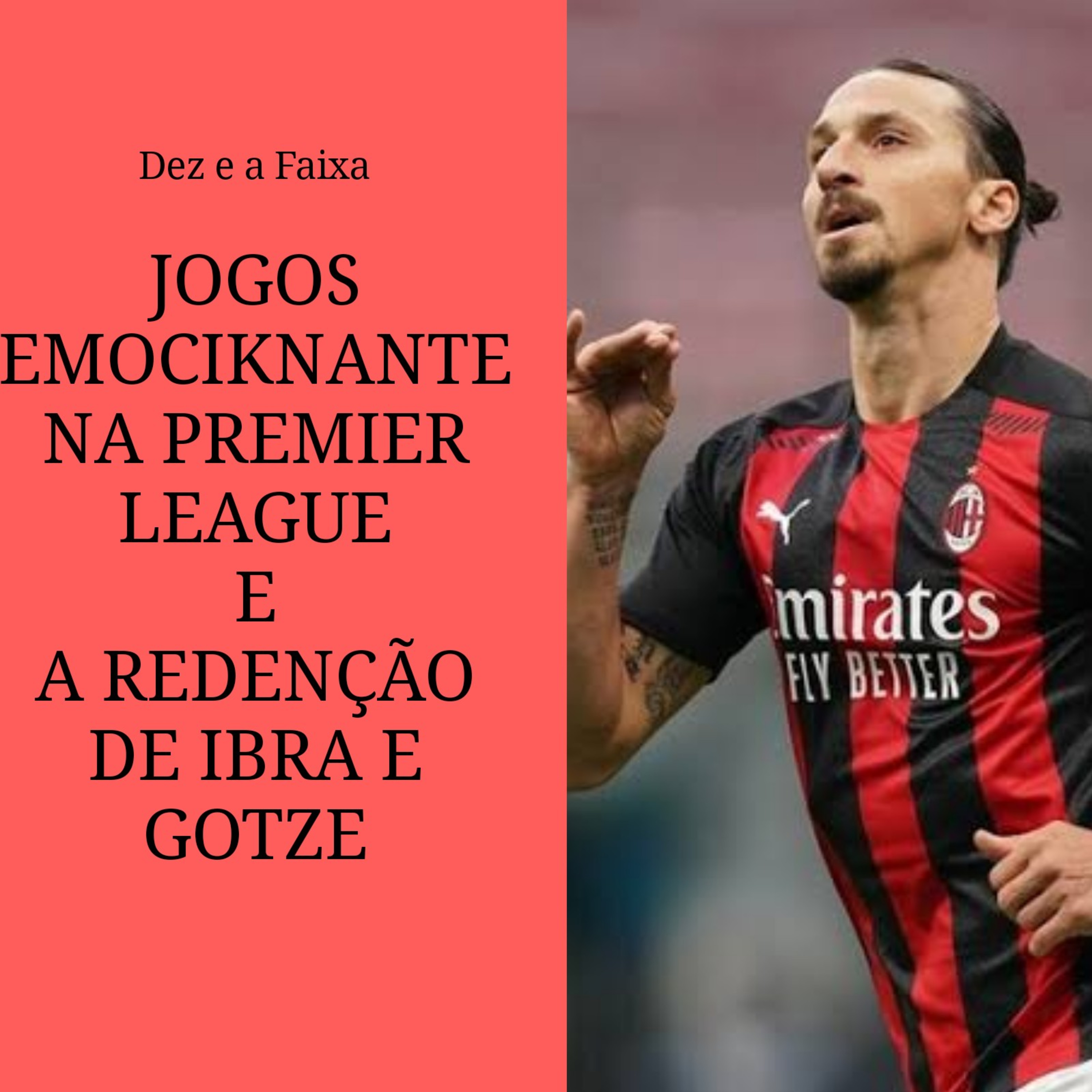 Dez e a Faixa