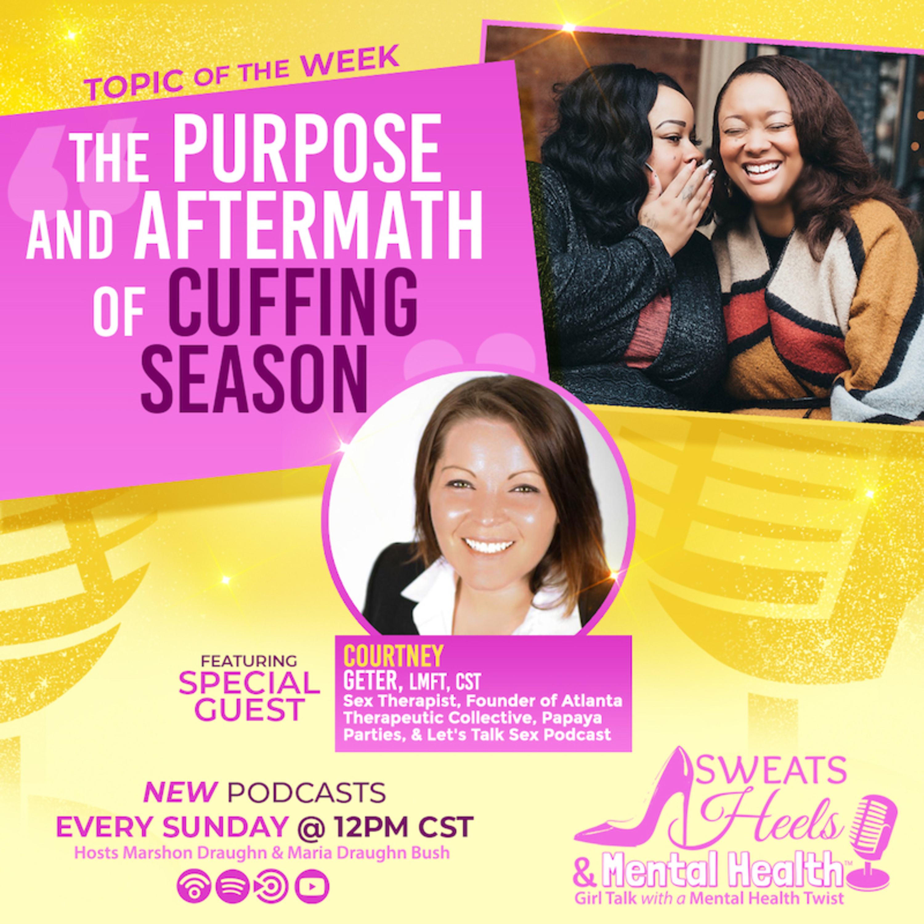 Sweats, Heels and Mental Health: Girl Talk With A Mental Health Twist