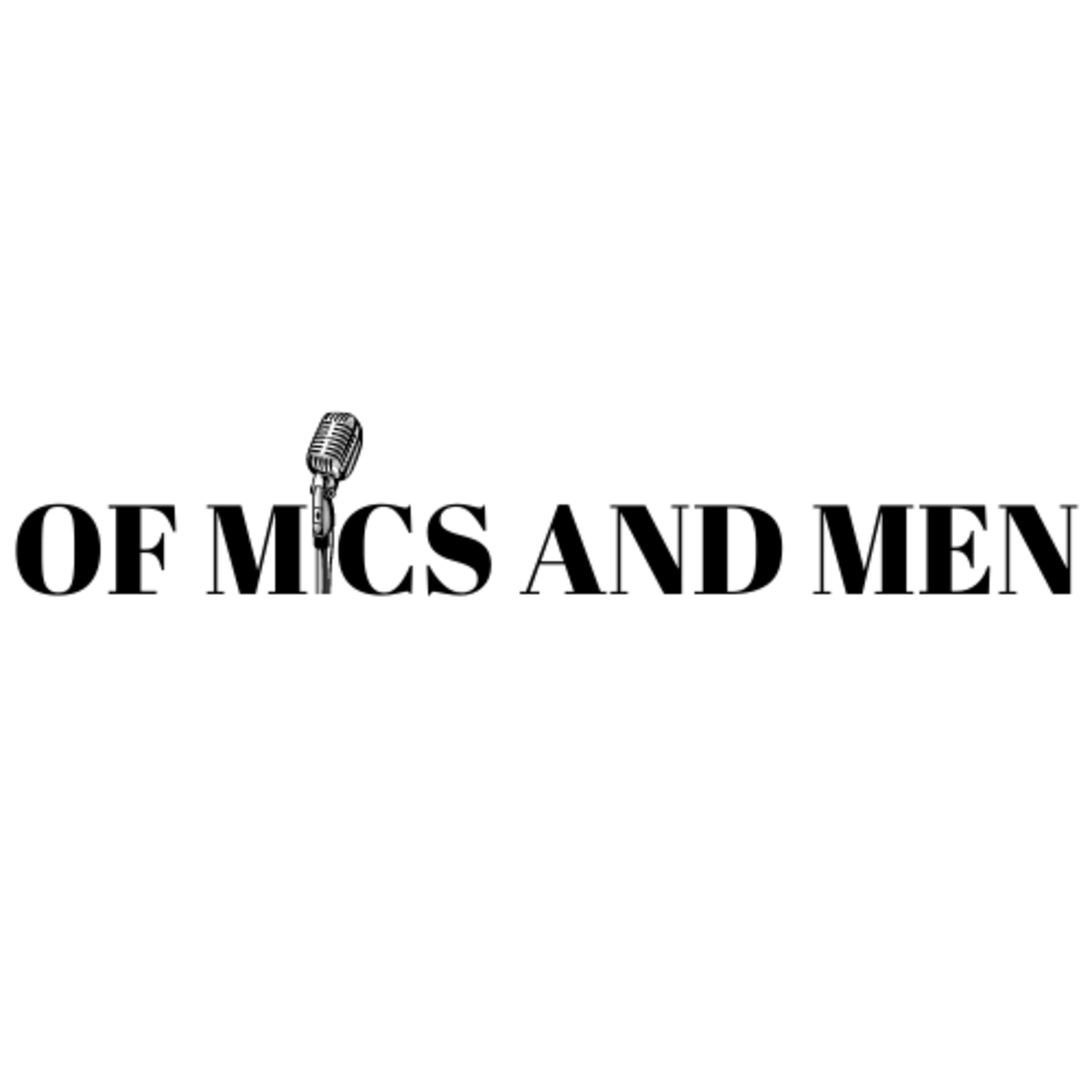 MICS AND MEN