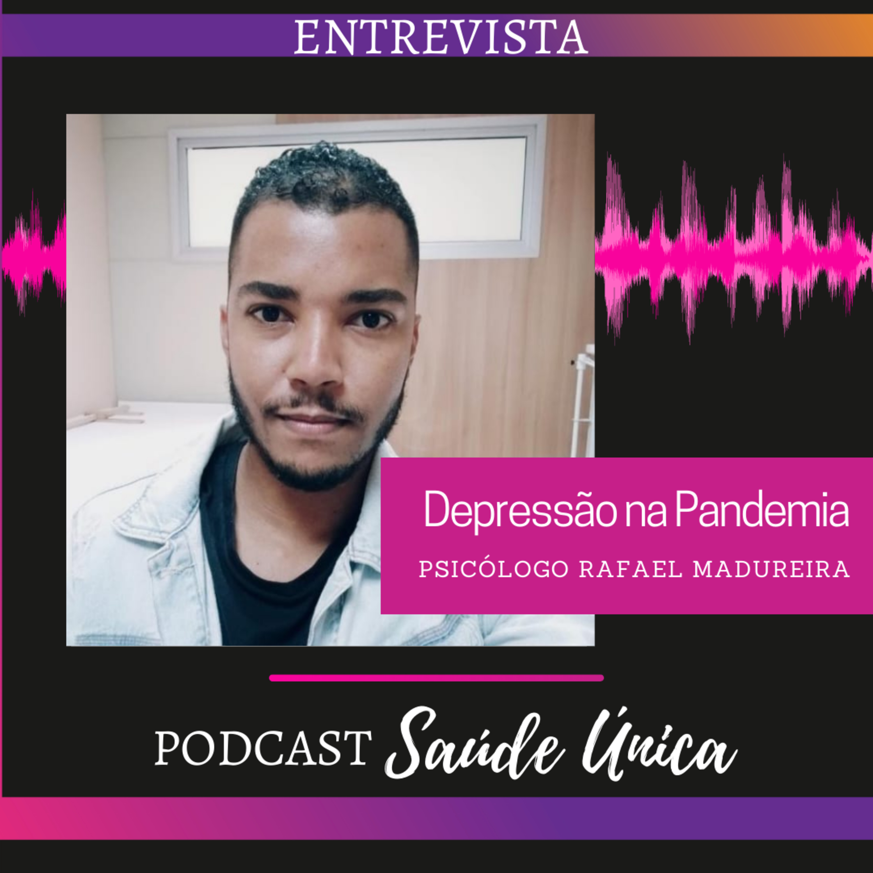 Podcast Saúde Única