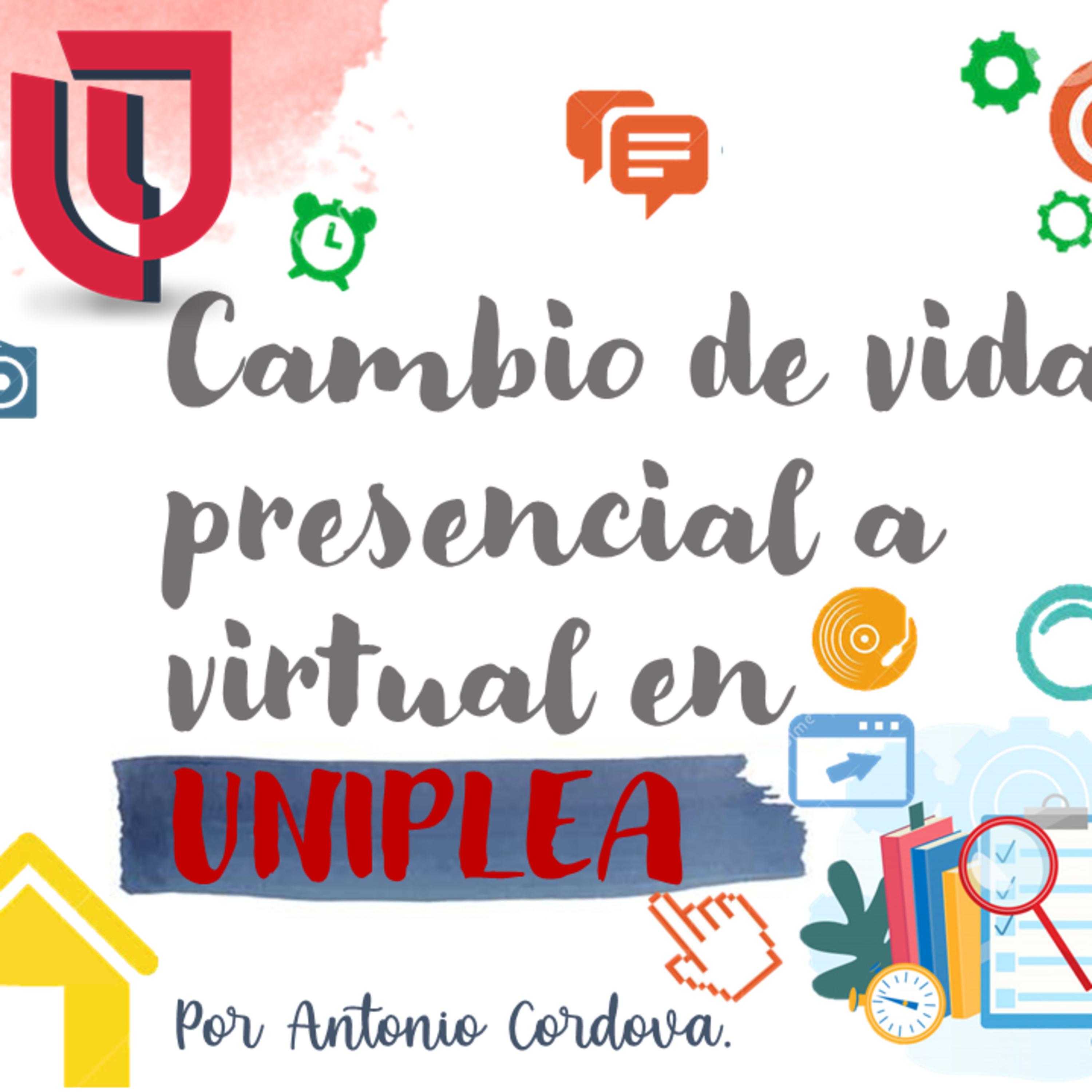 Cambio de vida Presencial a Virtual en UNIPLEA