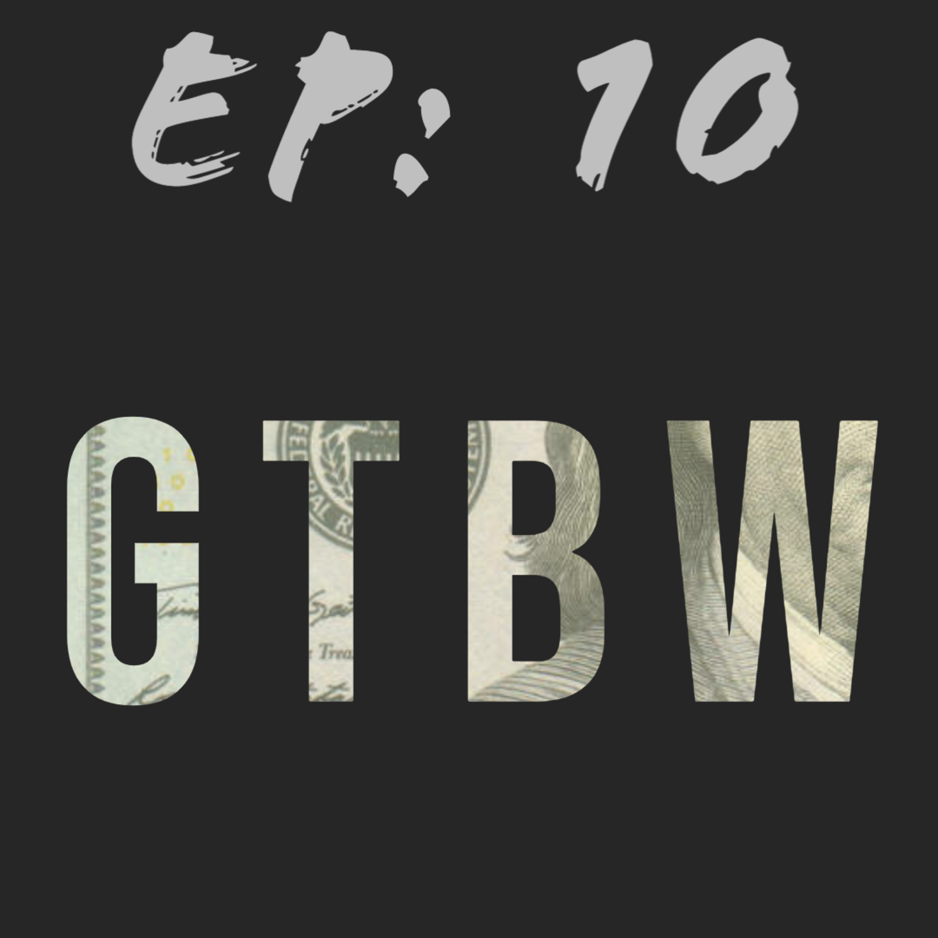 G.T.B.W.