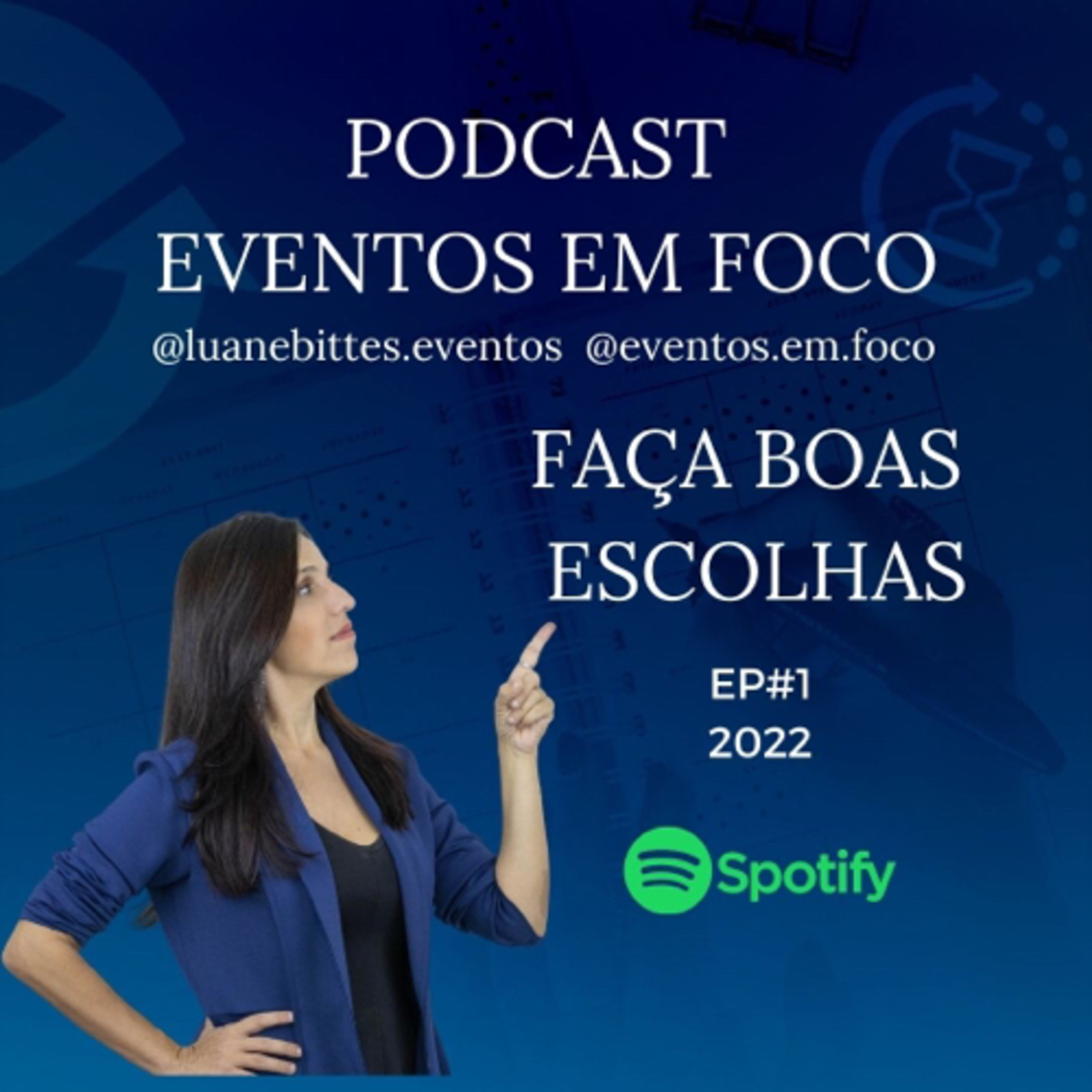 Eventos em Foco com Luane Bittes