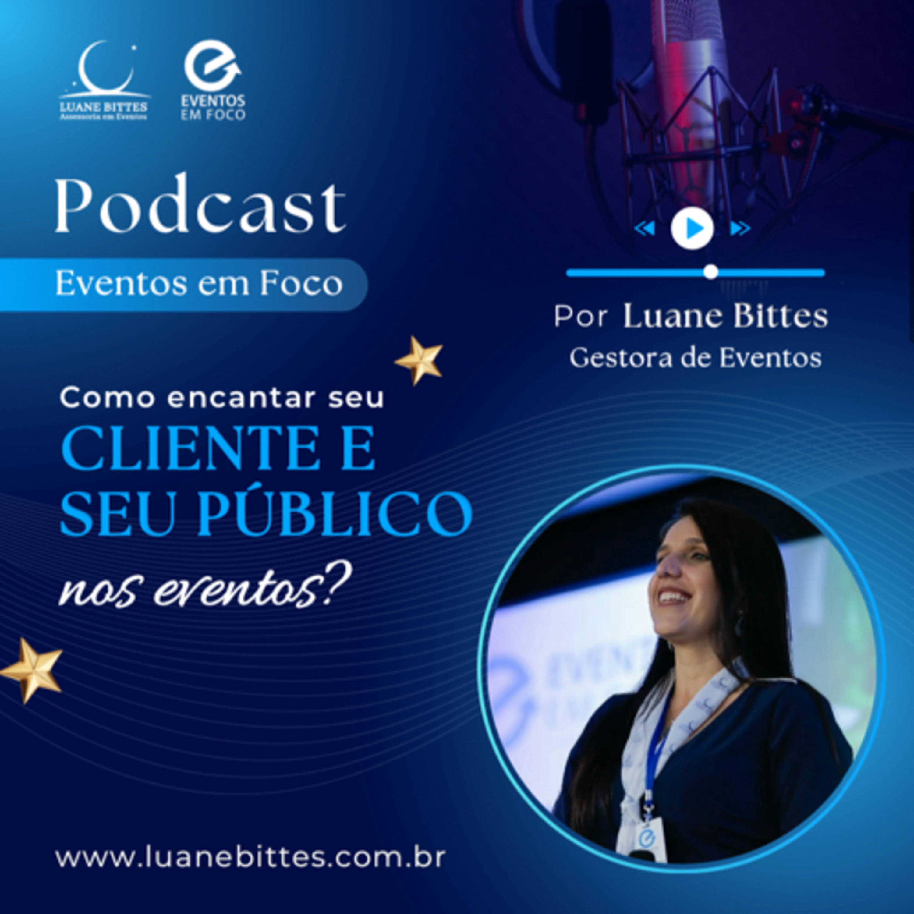 Como encantar seu cliente e o público nos eventos?  episode artwork