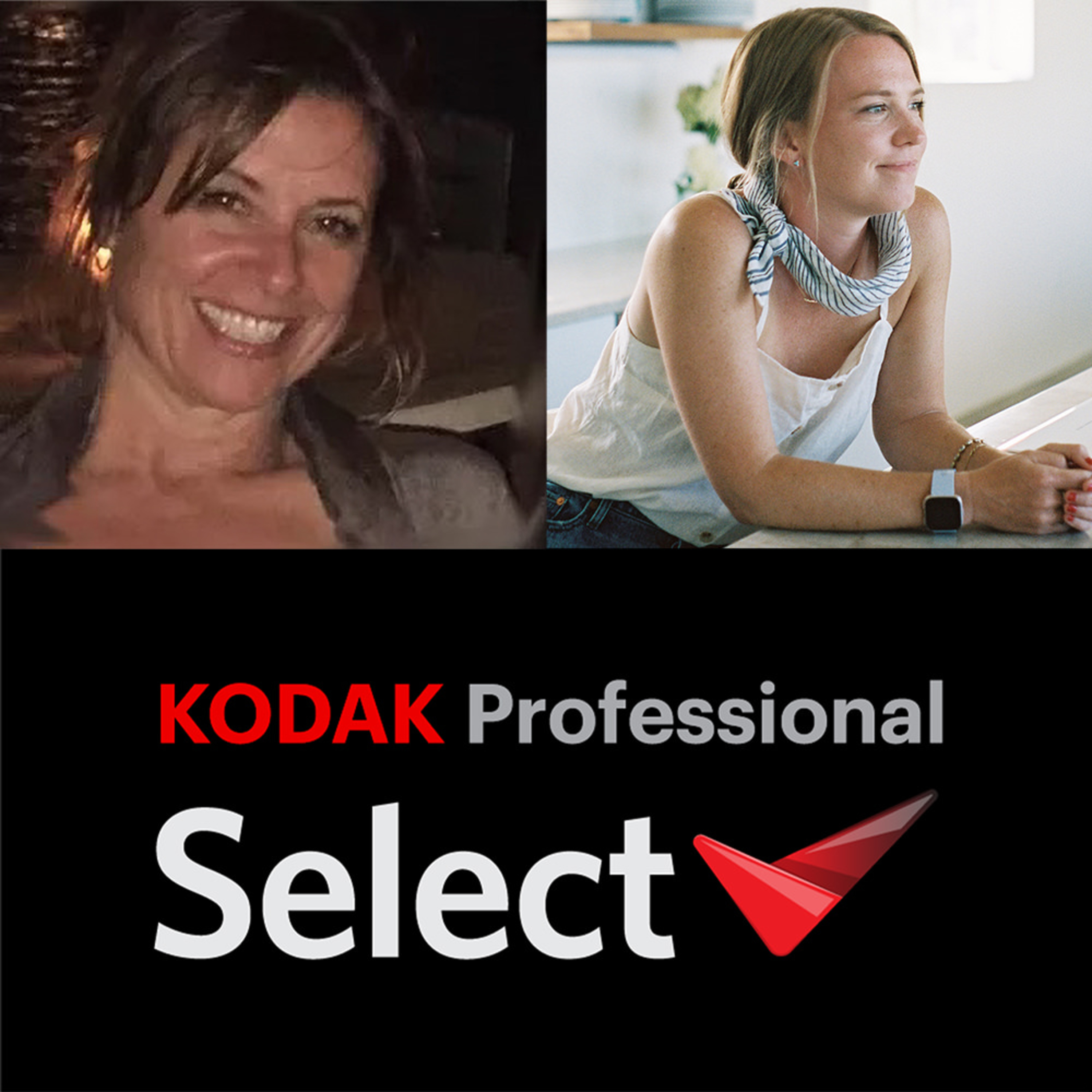 Ep. #183 - Kodak Professional Select, Midnight Edition with Kathy Netti and Mollie Beach