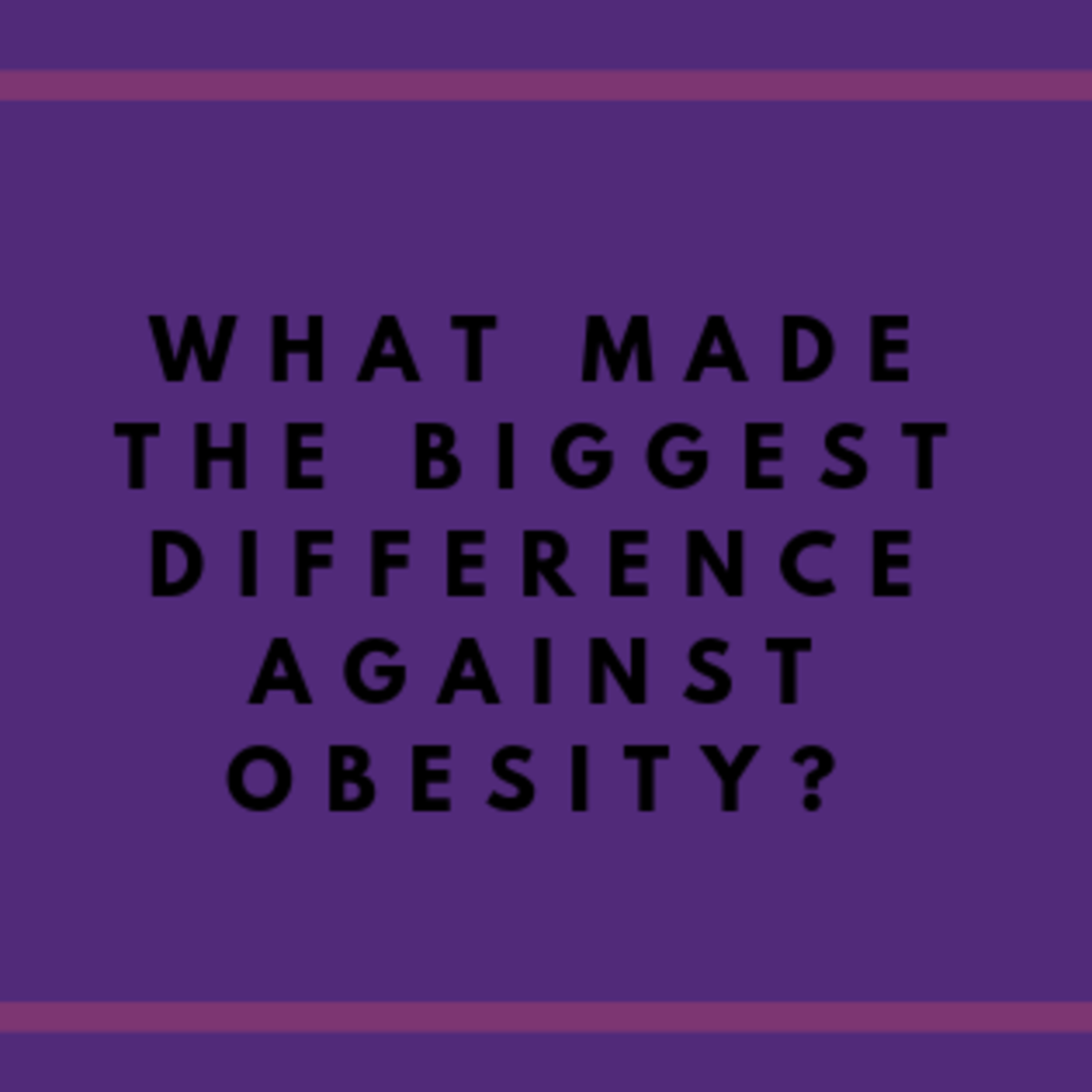 What Made the Biggest Difference episode artwork