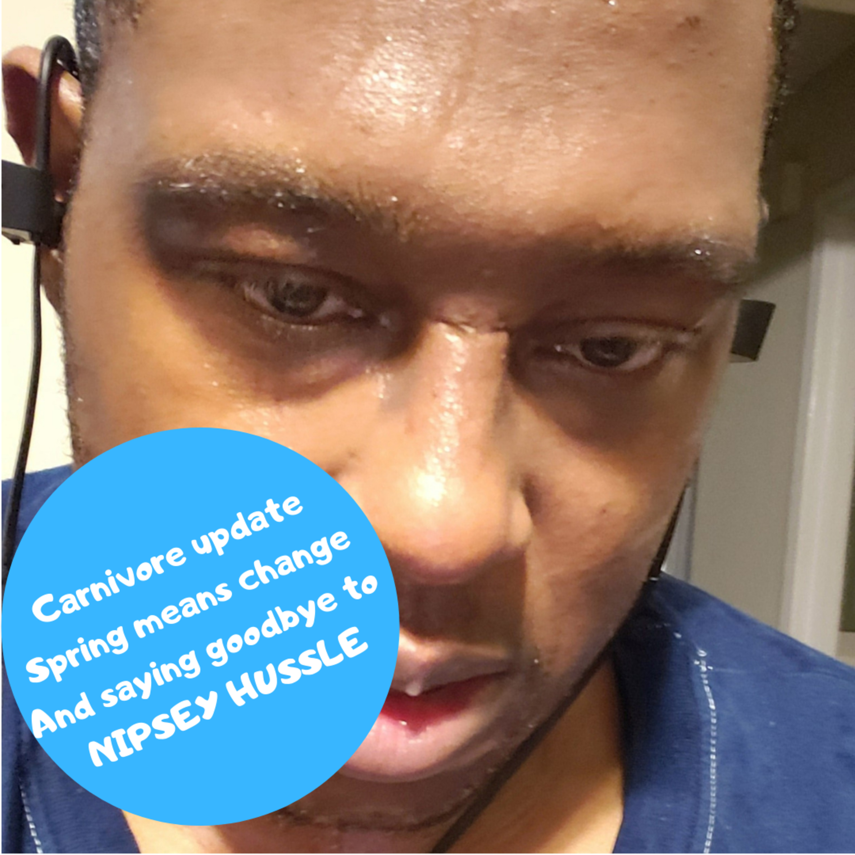 Carnivore update, Spring change and R.I.P. to Nipsey!