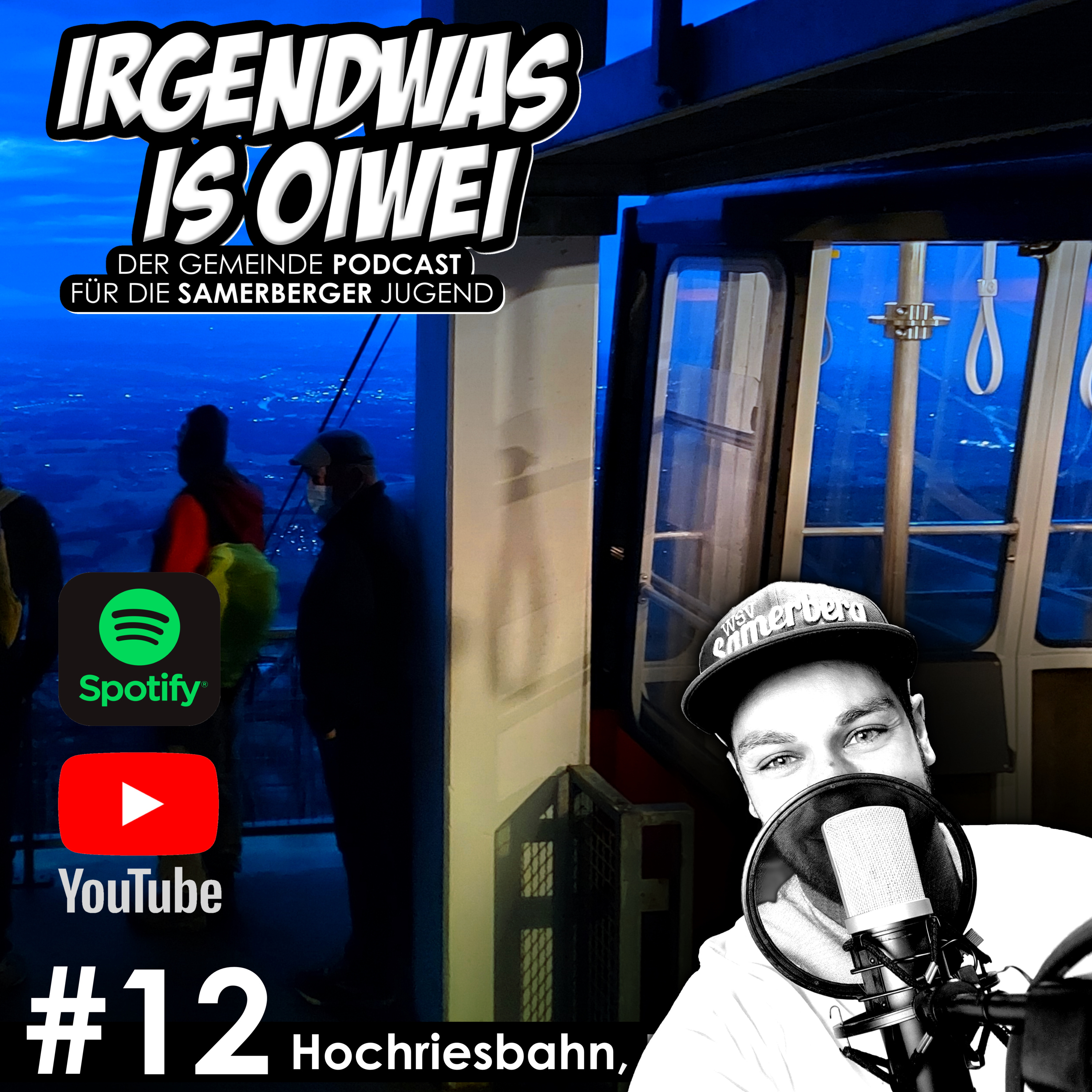 Samerberg Podcast - Irgendwas is Oiwei