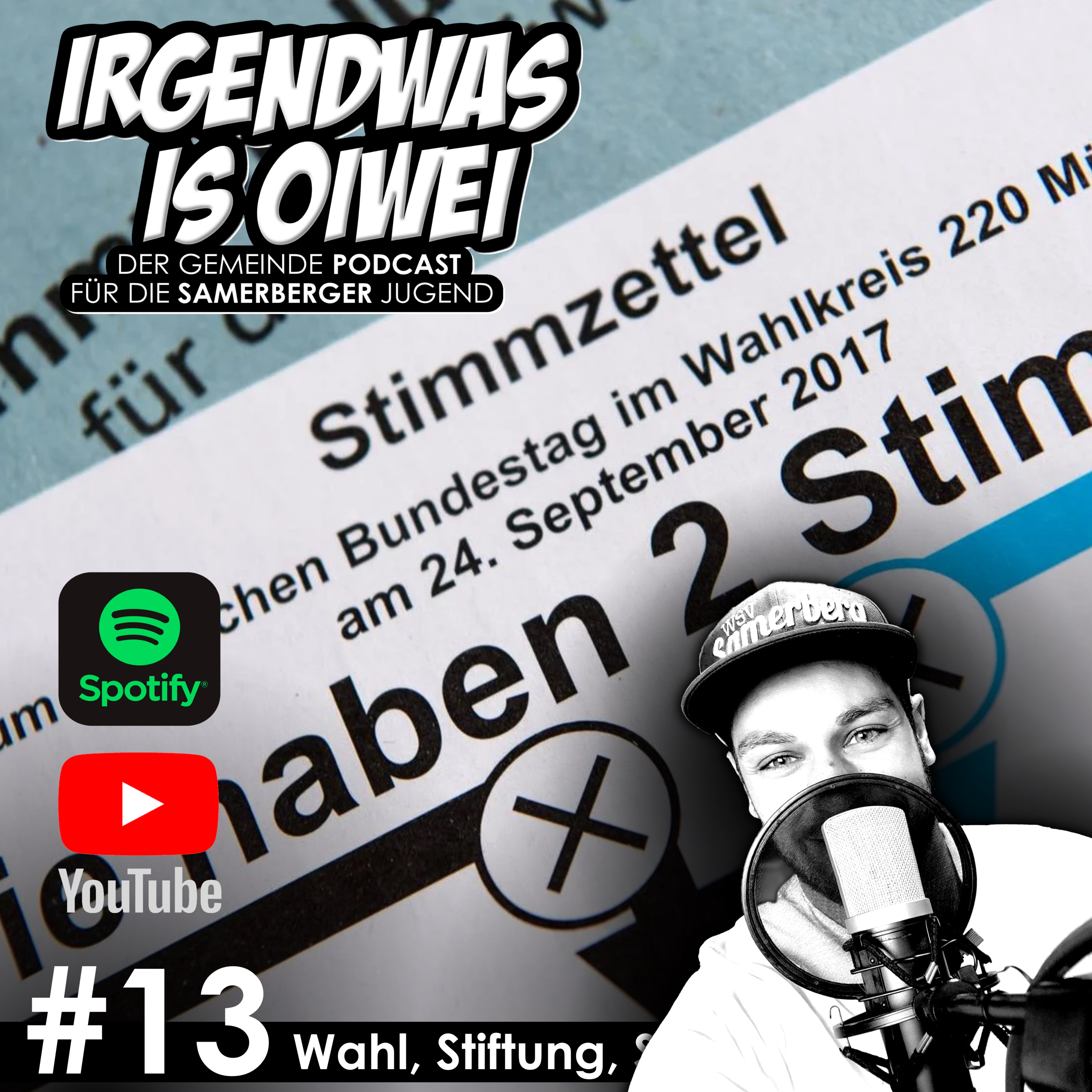Samerberg Podcast - Irgendwas is Oiwei