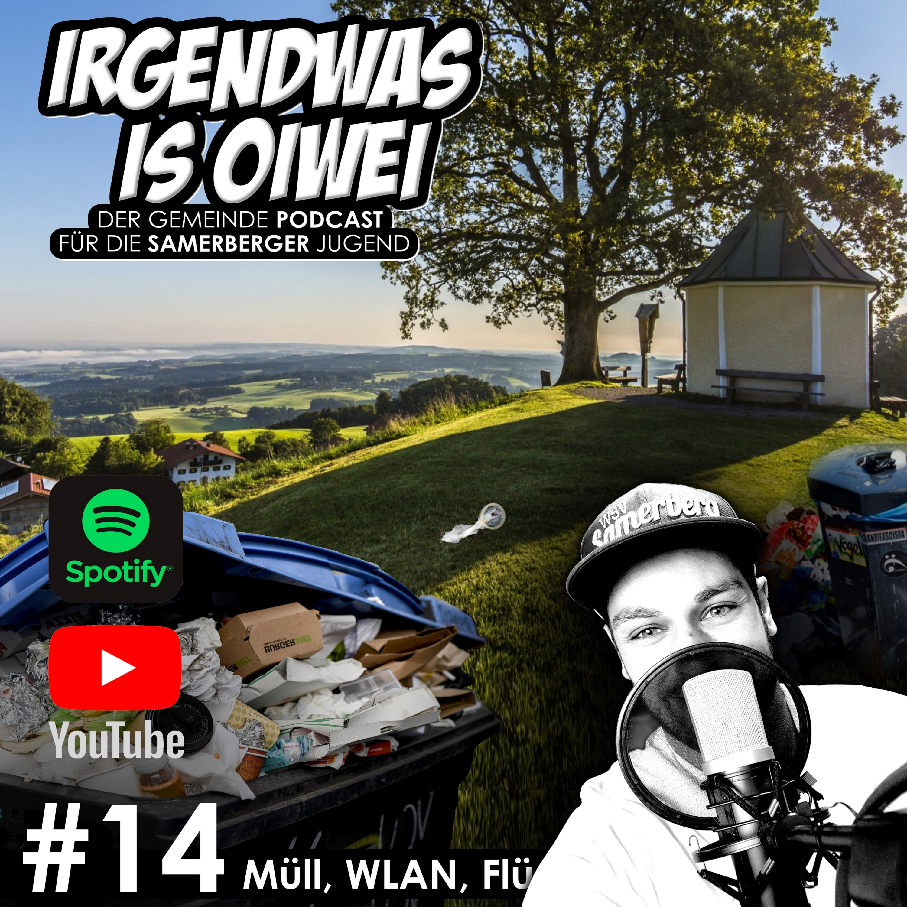 Samerberg Podcast - Irgendwas is Oiwei