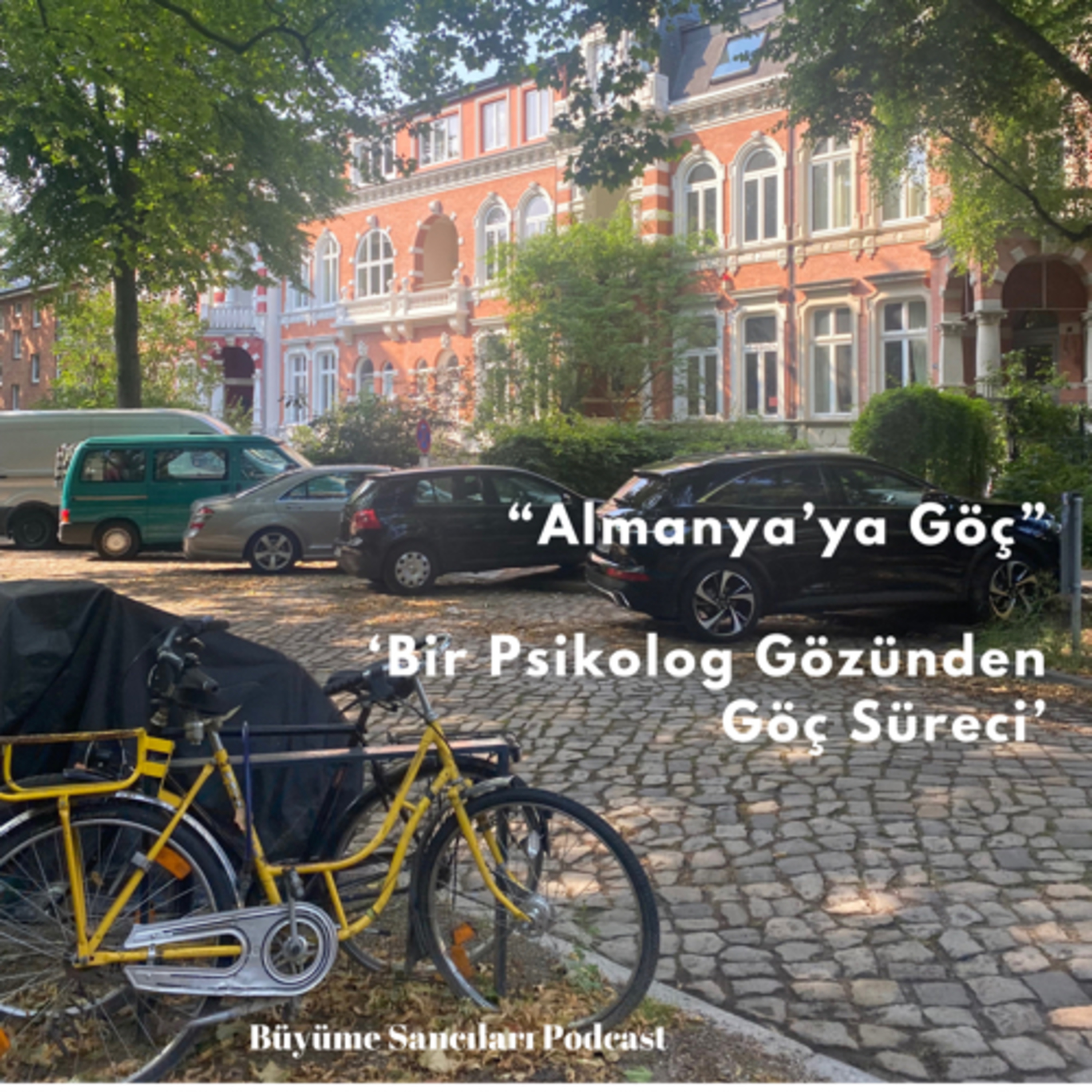 “Almanya’ya Göç “ Bir psikolog gözünden göç süreci (Konuk ; Melahat Özge Şimşek Şen ) episode artwork