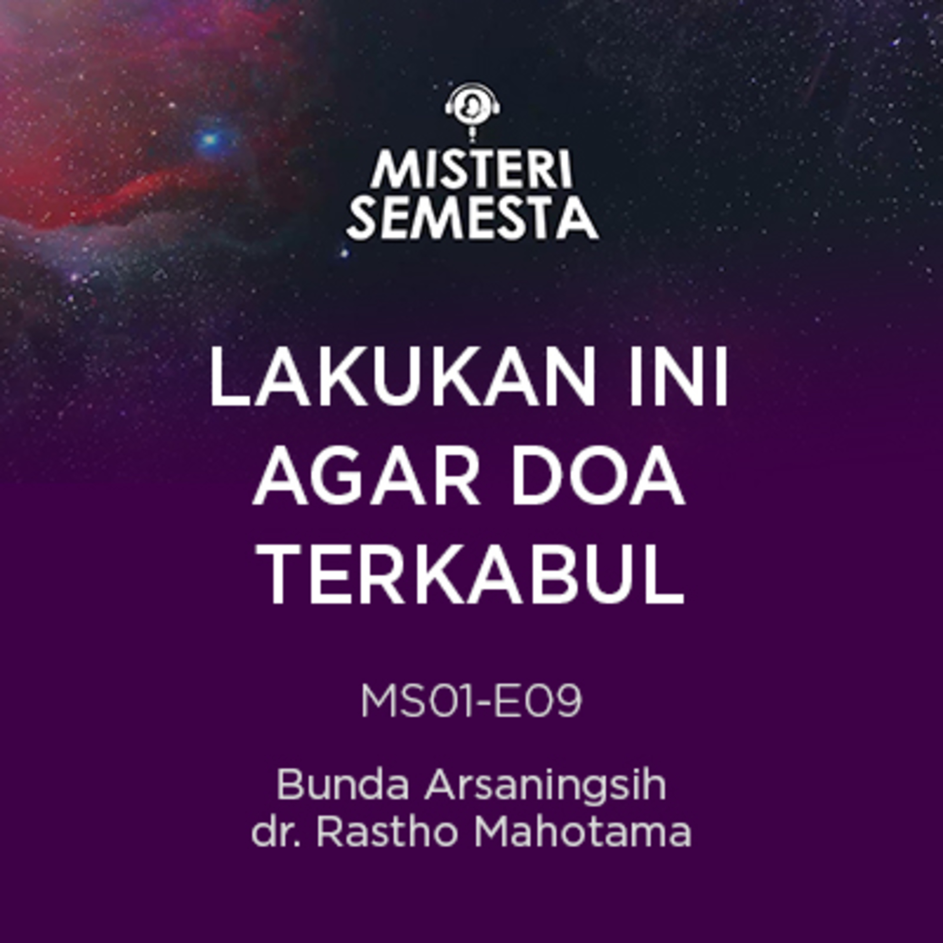 Misteri Semesta bersama Bunda Arsaningsih dan Rastho Mahotama