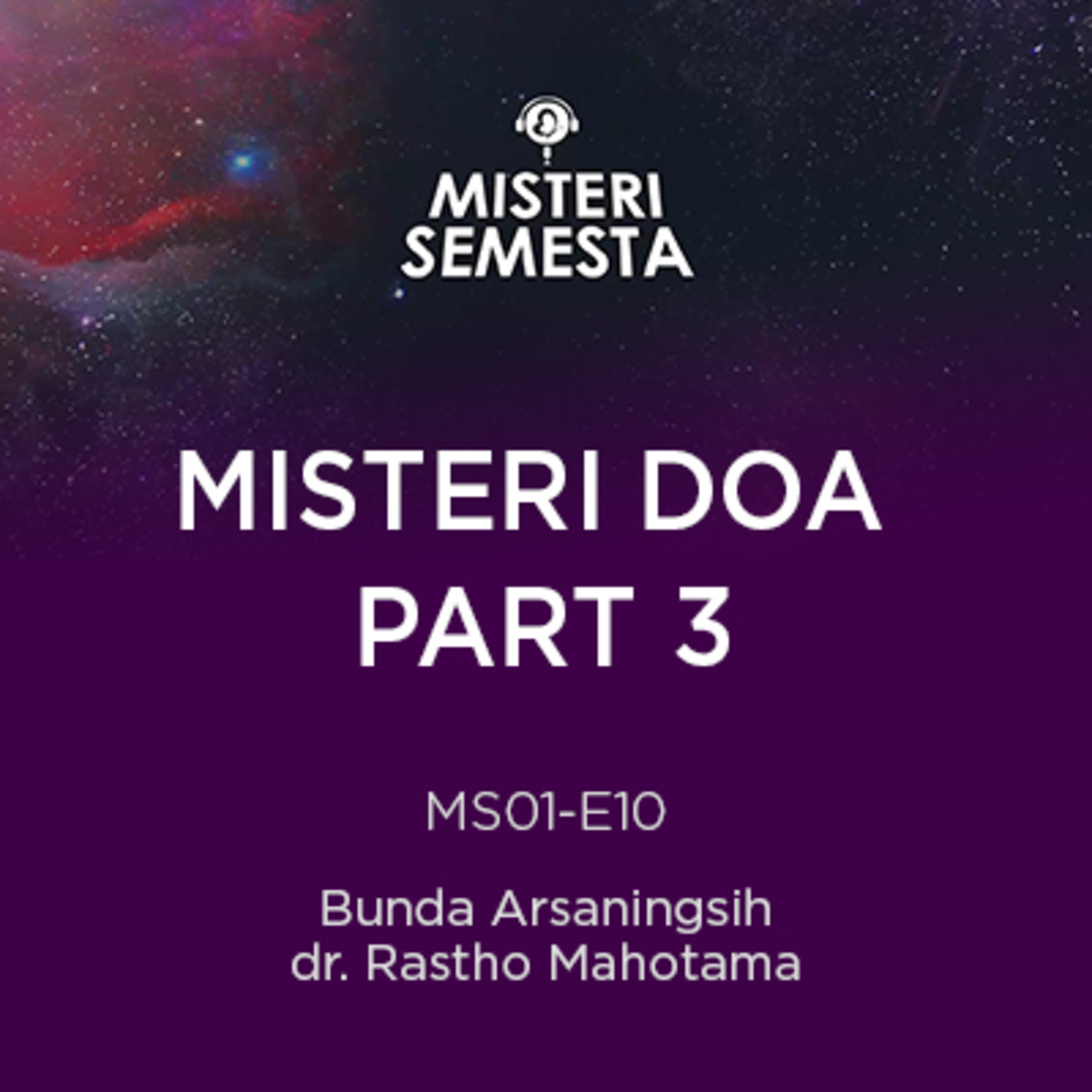 Misteri Semesta bersama Bunda Arsaningsih dan Rastho Mahotama