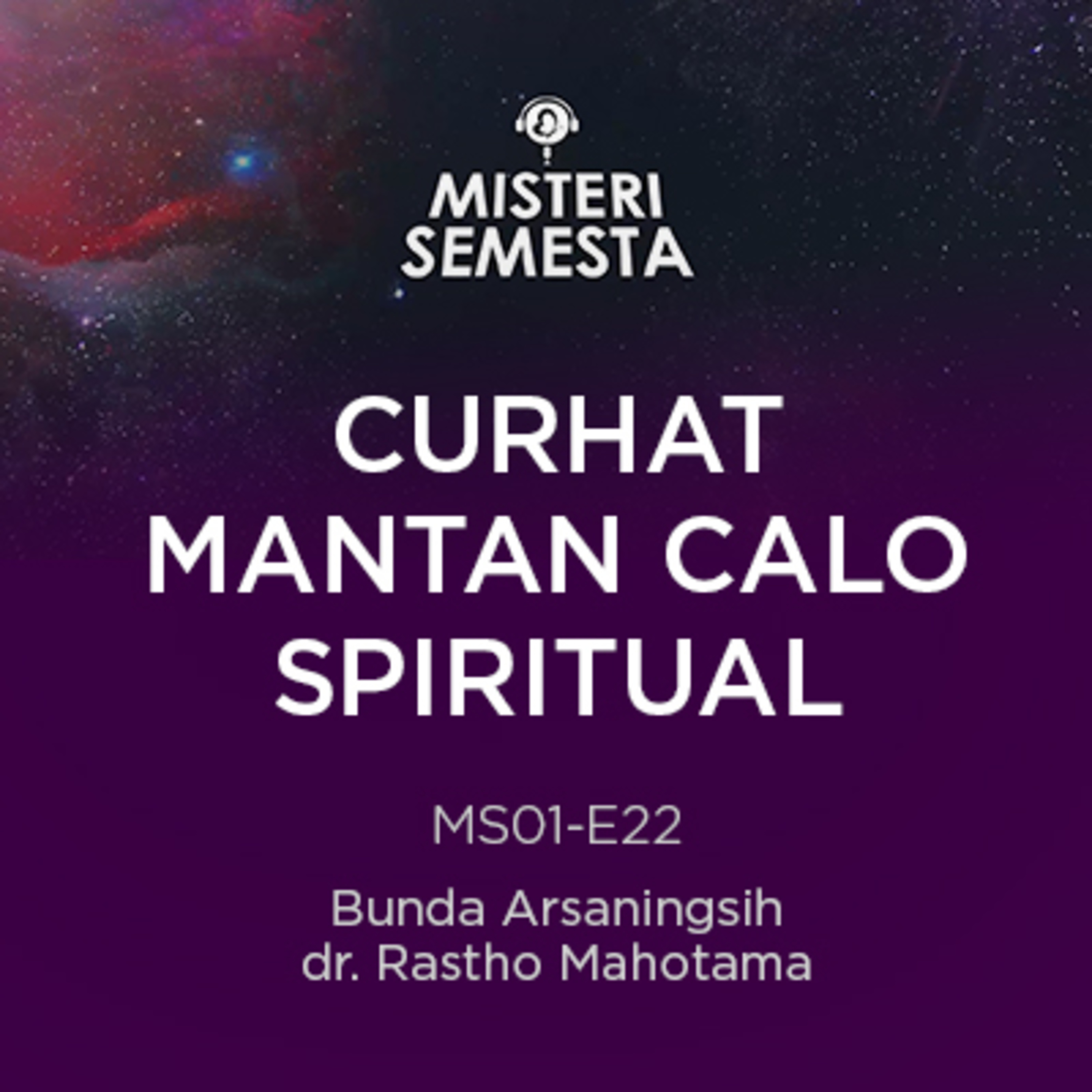 Misteri Semesta bersama Bunda Arsaningsih dan Rastho Mahotama