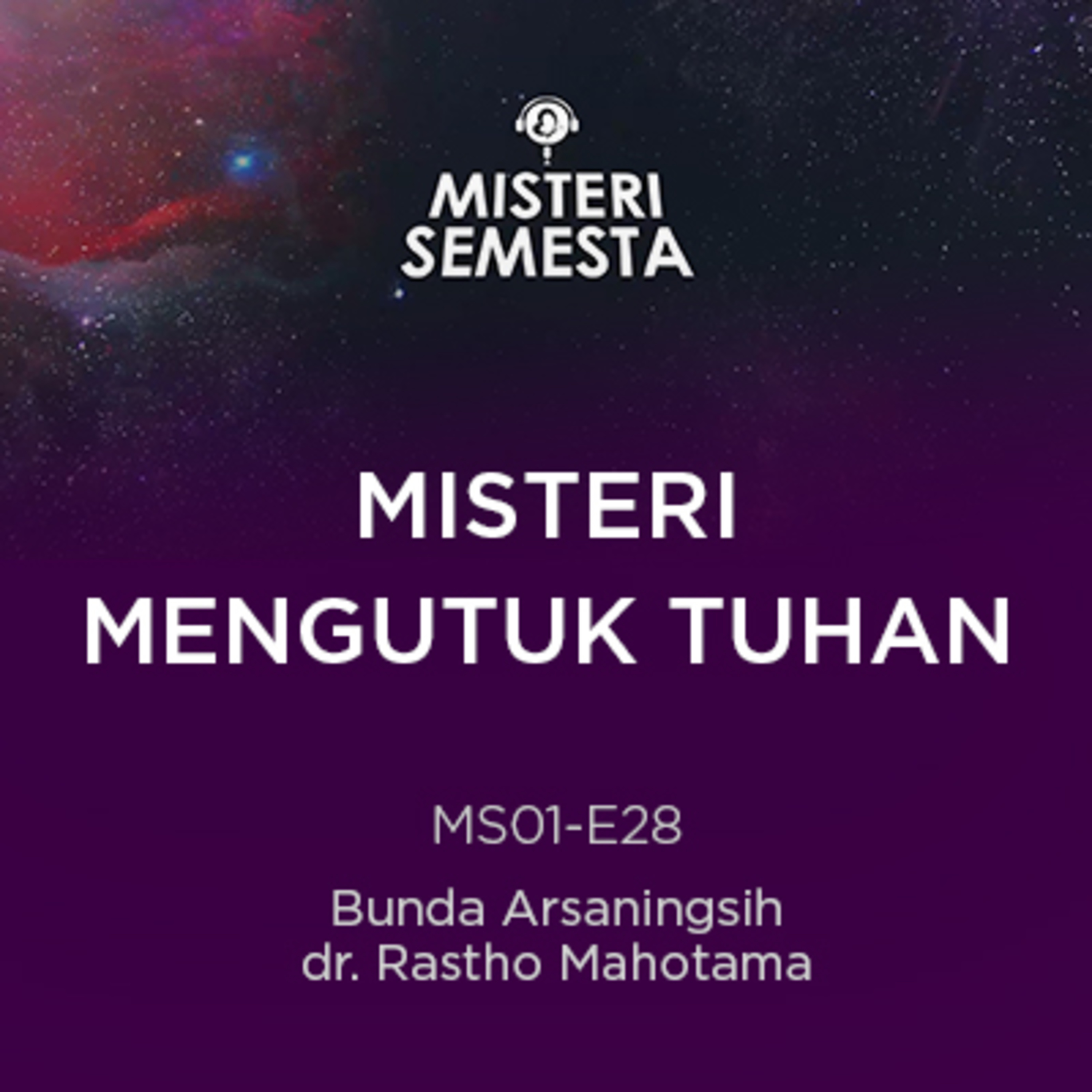 Misteri Semesta bersama Bunda Arsaningsih dan Rastho Mahotama