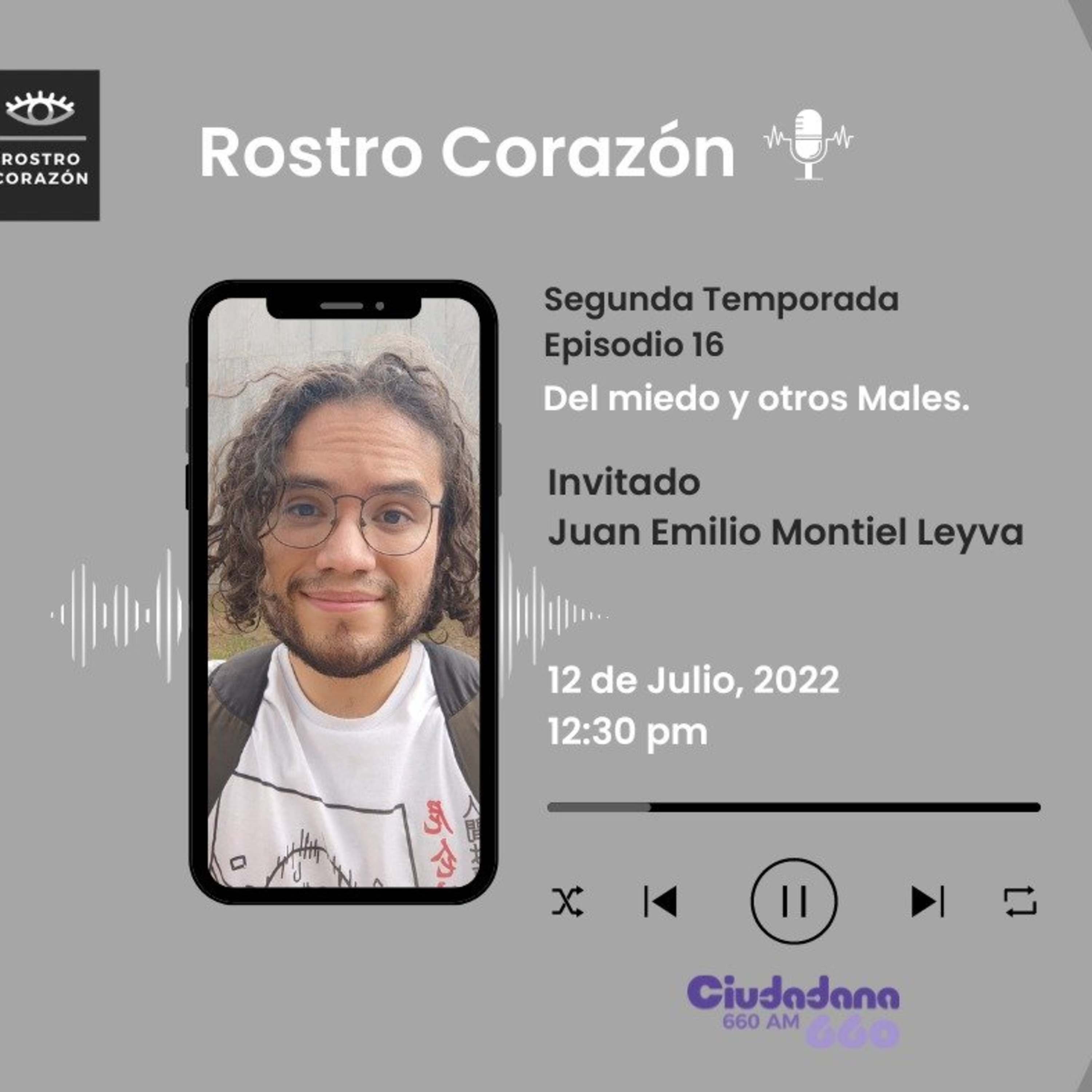 T2 Rostro Corazón Episodio 16 "Del miedo y otros males". episode artwork