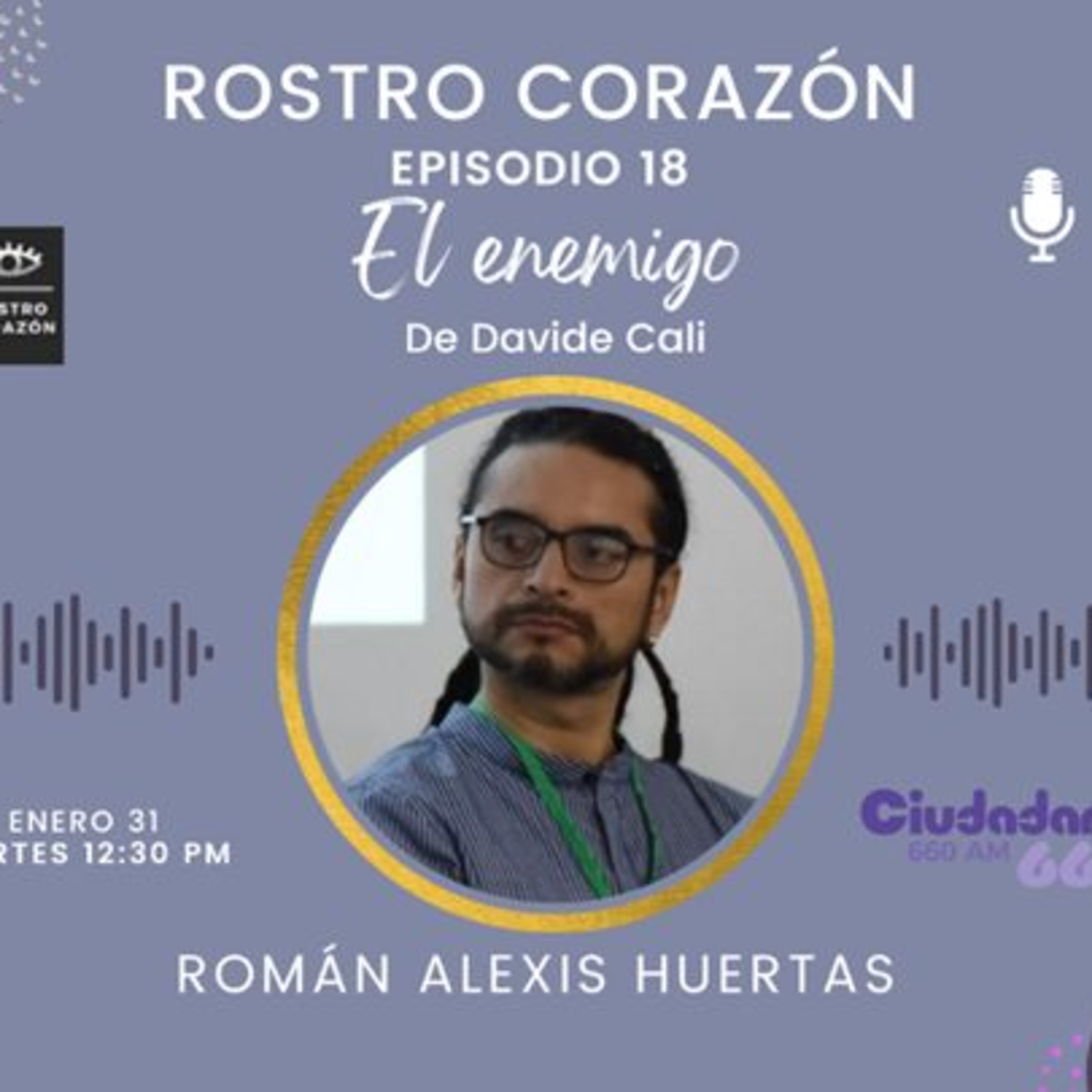 El Enemigo | Rostro Corazón | Temporada 3 Episodio 18 episode artwork