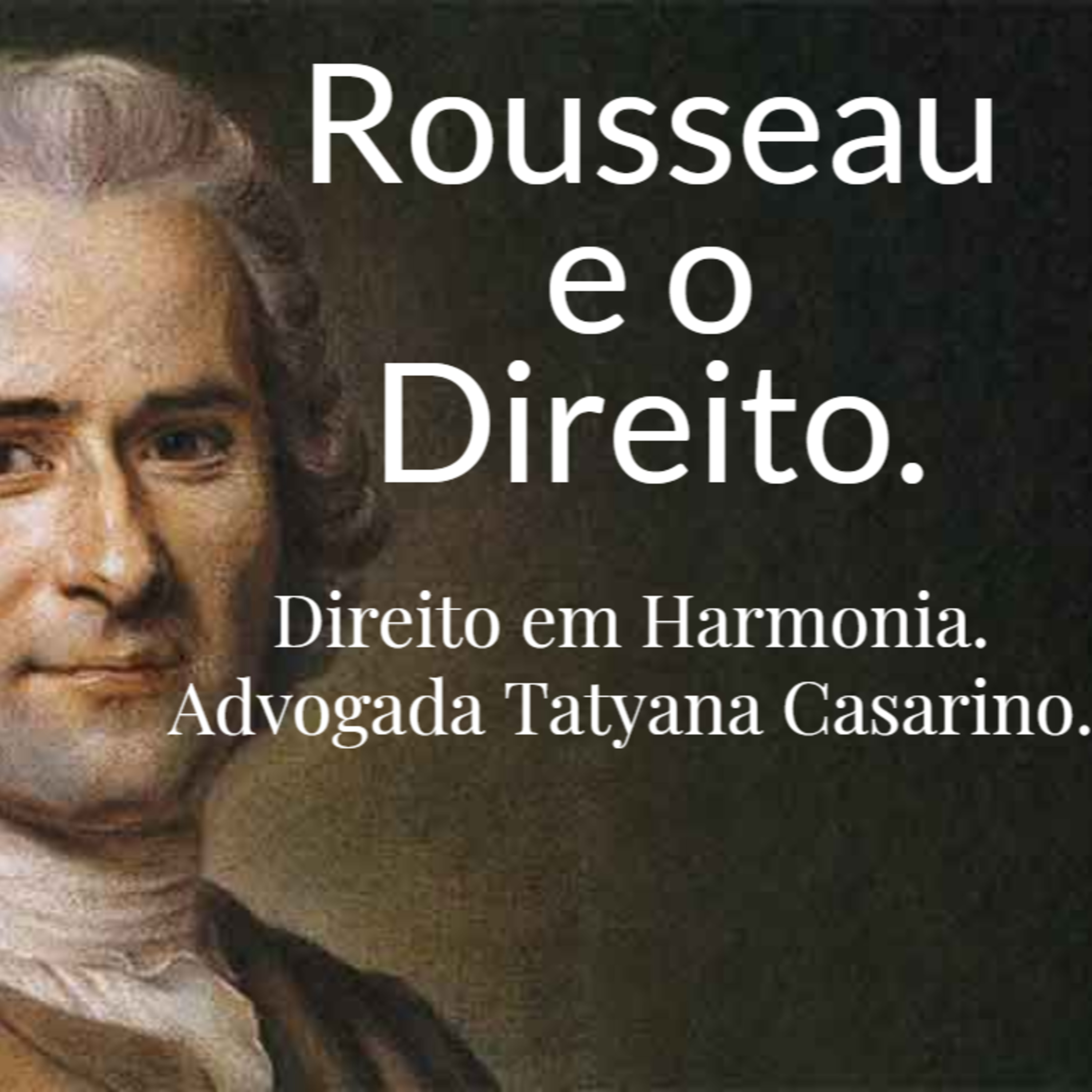 Rousseau e o Direito! episode artwork