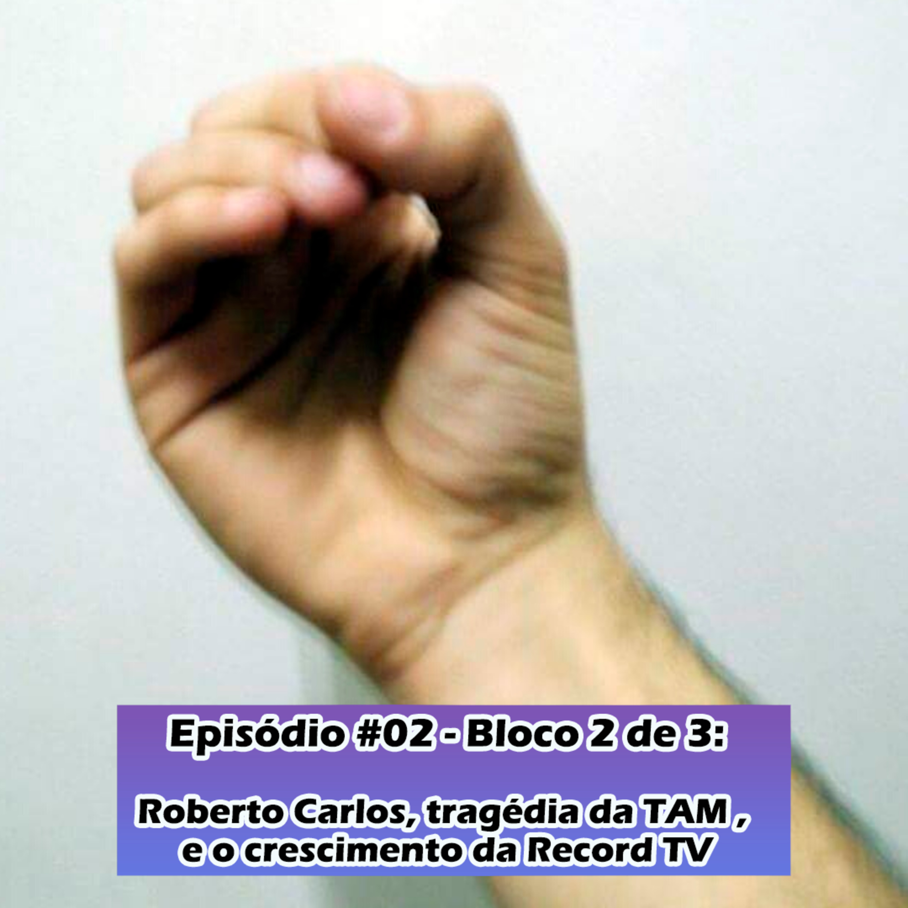 5 CONTRA 1 - #02 Bloco 2 de 3 | Roberto Carlos, tragédia da TAM, e o crescimento da Record TV (temporada 2007) episode artwork