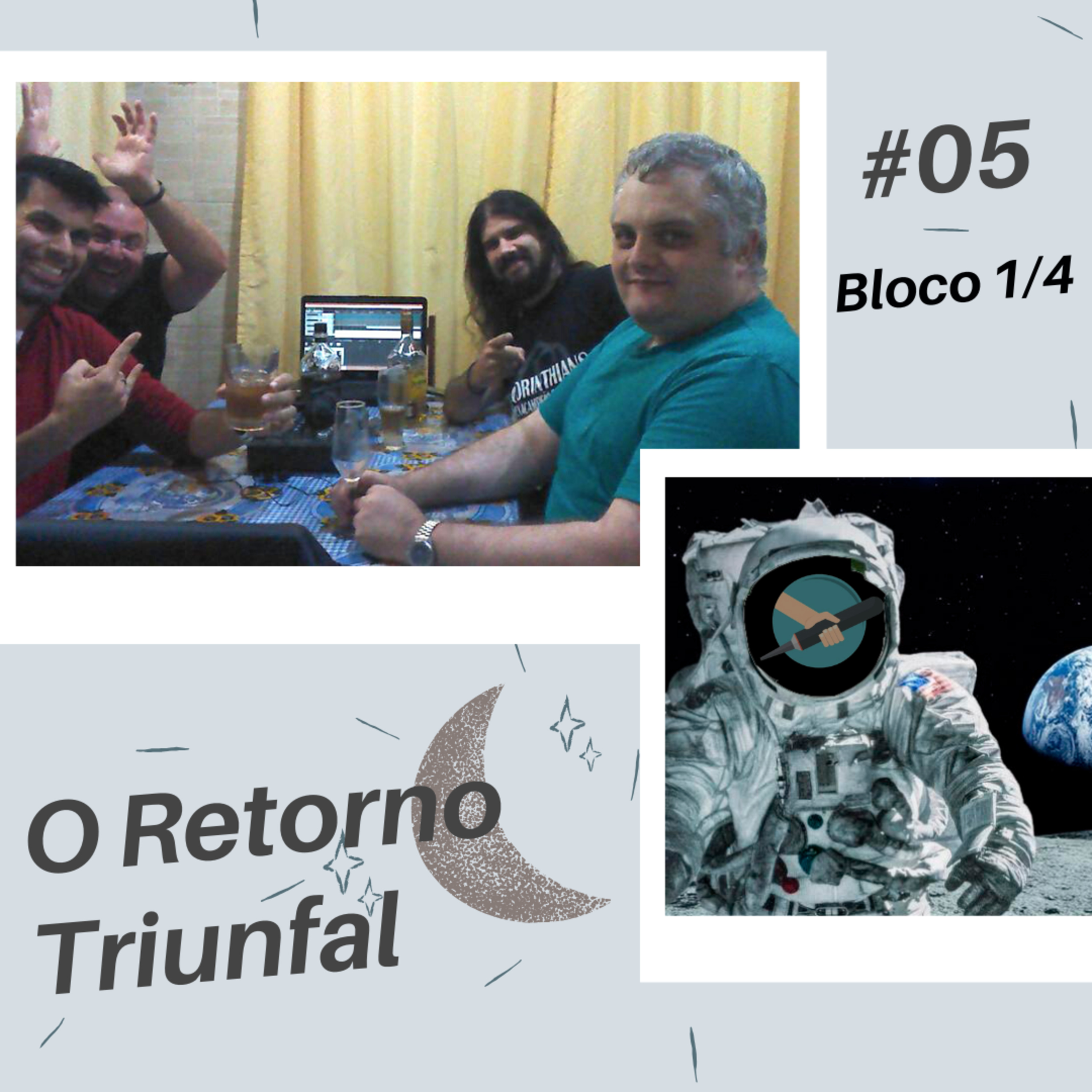 5 CONTRA 1 - Episódio #05 BL. 01/04 | O Retorno Triunfal episode artwork