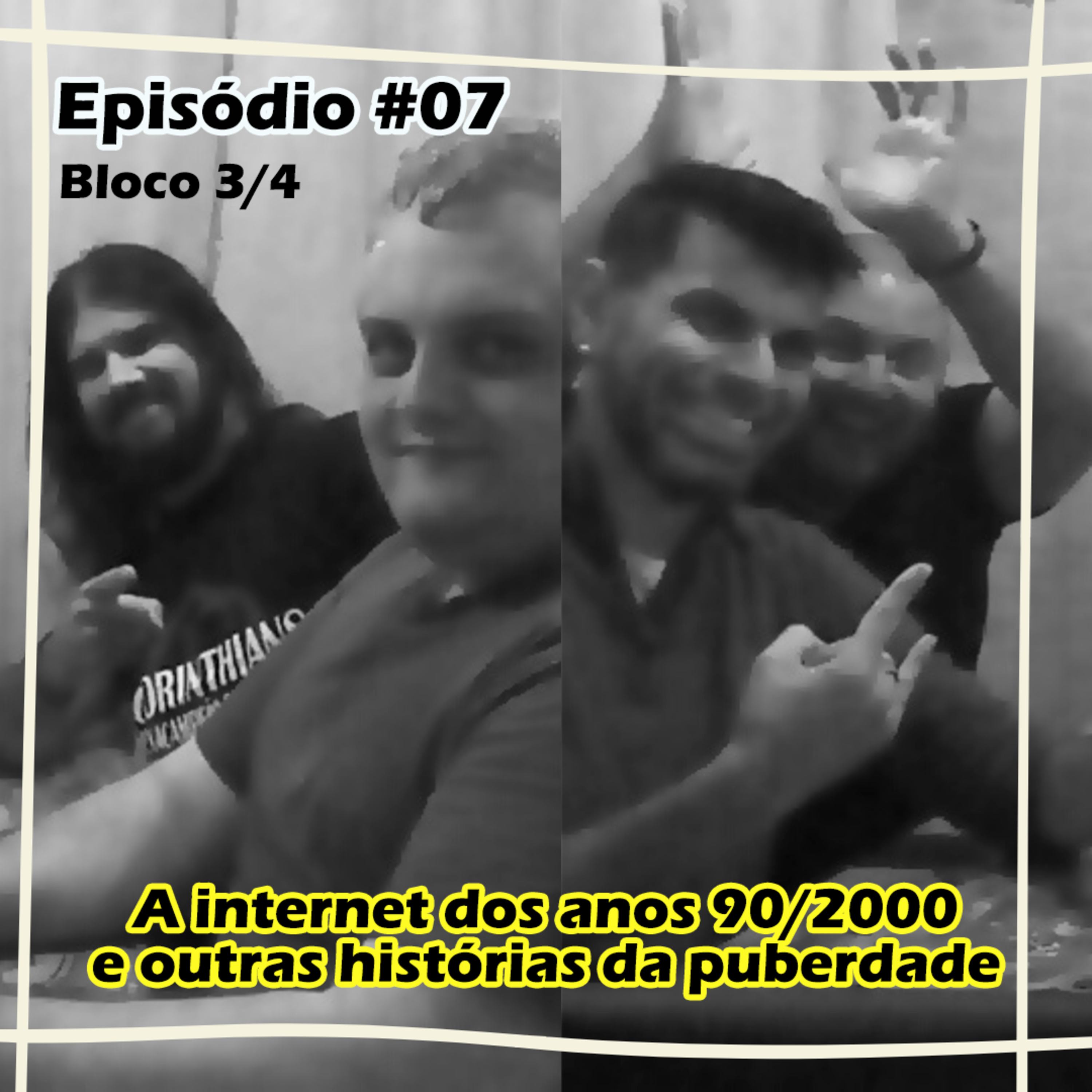 5 CONTRA 1 - Episódio #07 BL. 03/04 | A internet dos anos 90/2000 e outras histórias da puberdade episode artwork