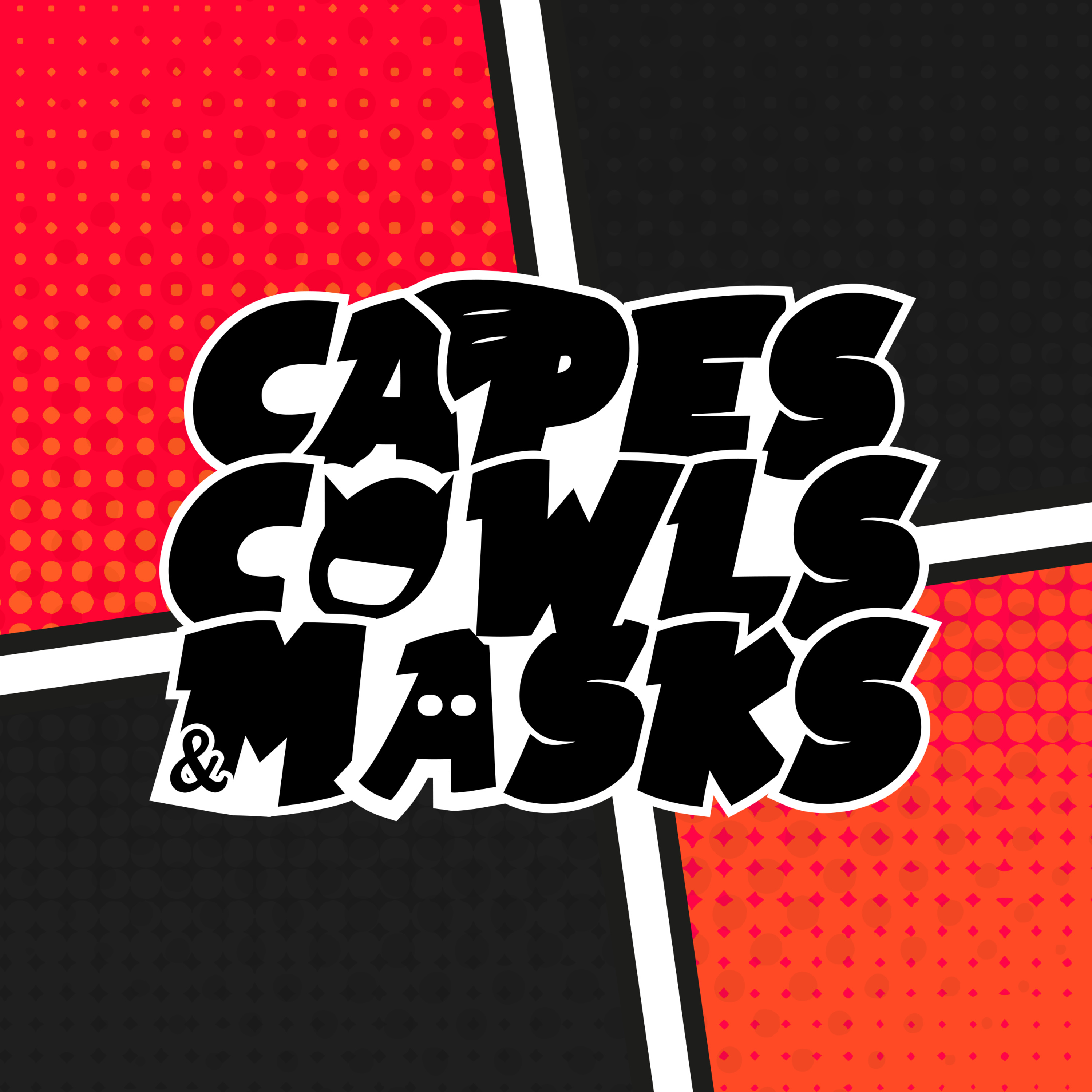Capes, Cowls & Masks
