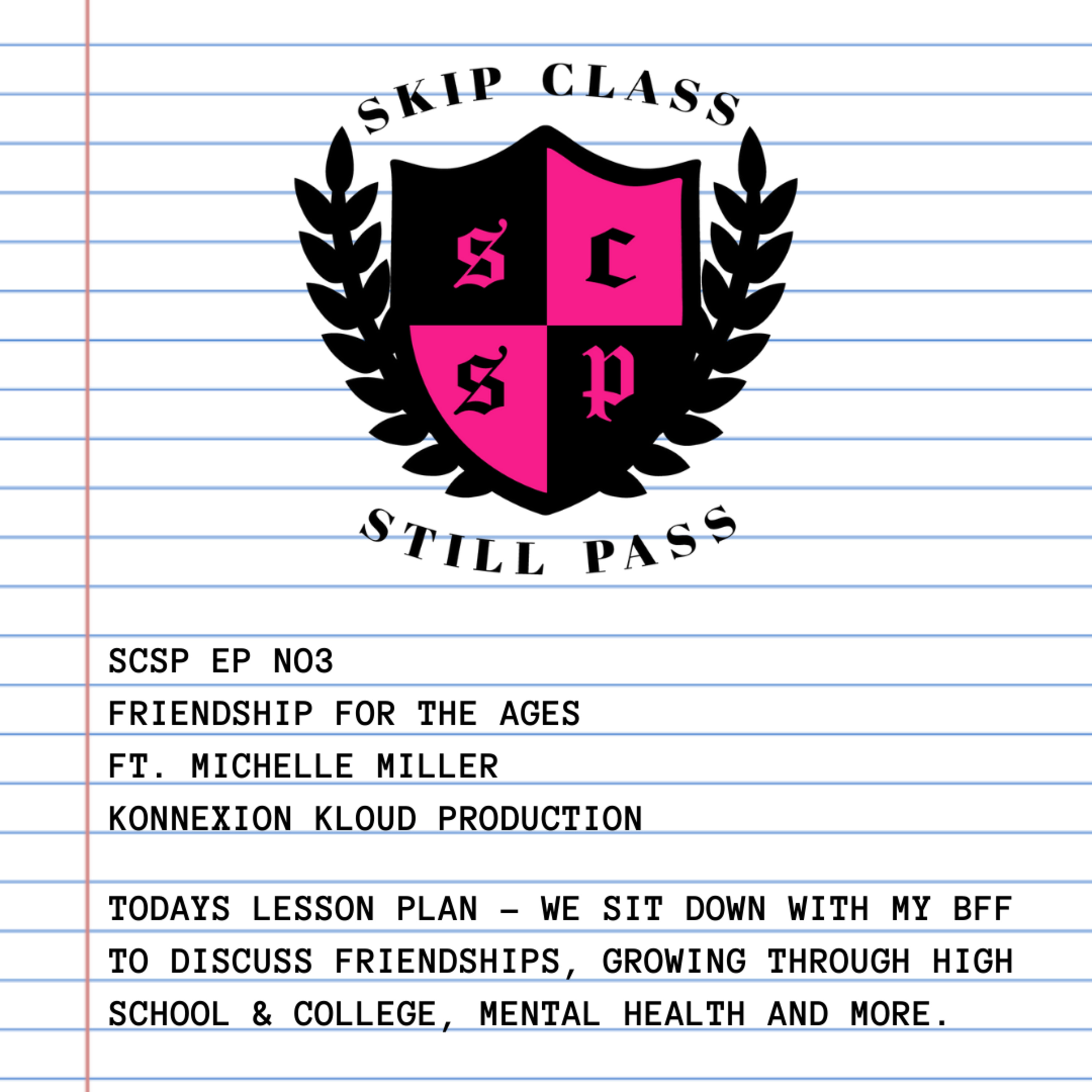 FRIENDSHIP FOR THE AGES episode artwork