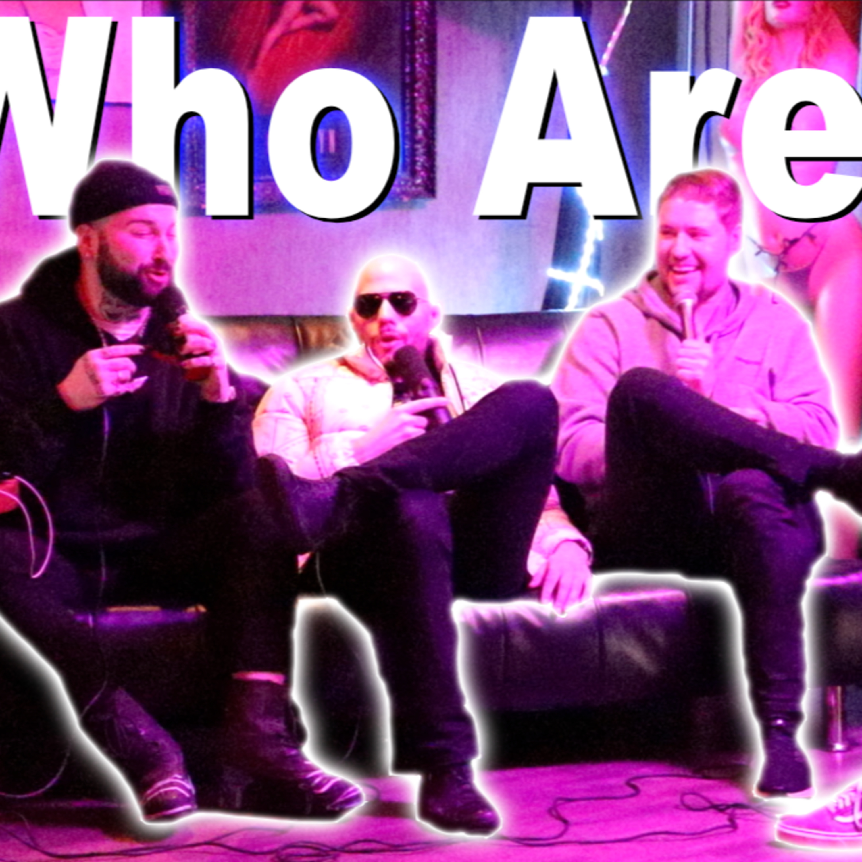 Who Are We? Ep. 17 Mark Carsky, Dylan Mahler, Aj Leidig, and Tom Feeback