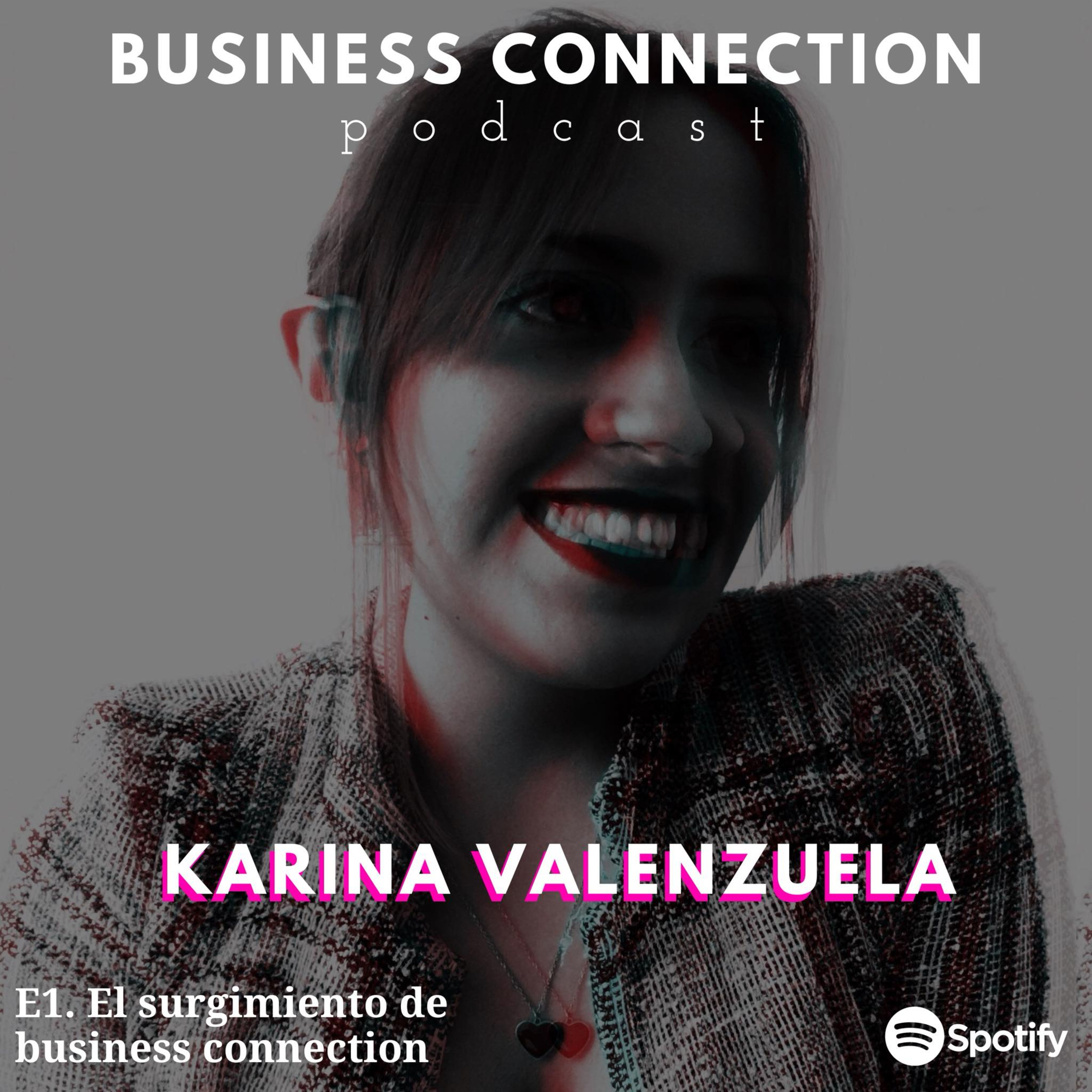 BUSINESS CONNECTION by Karina Valenzuela