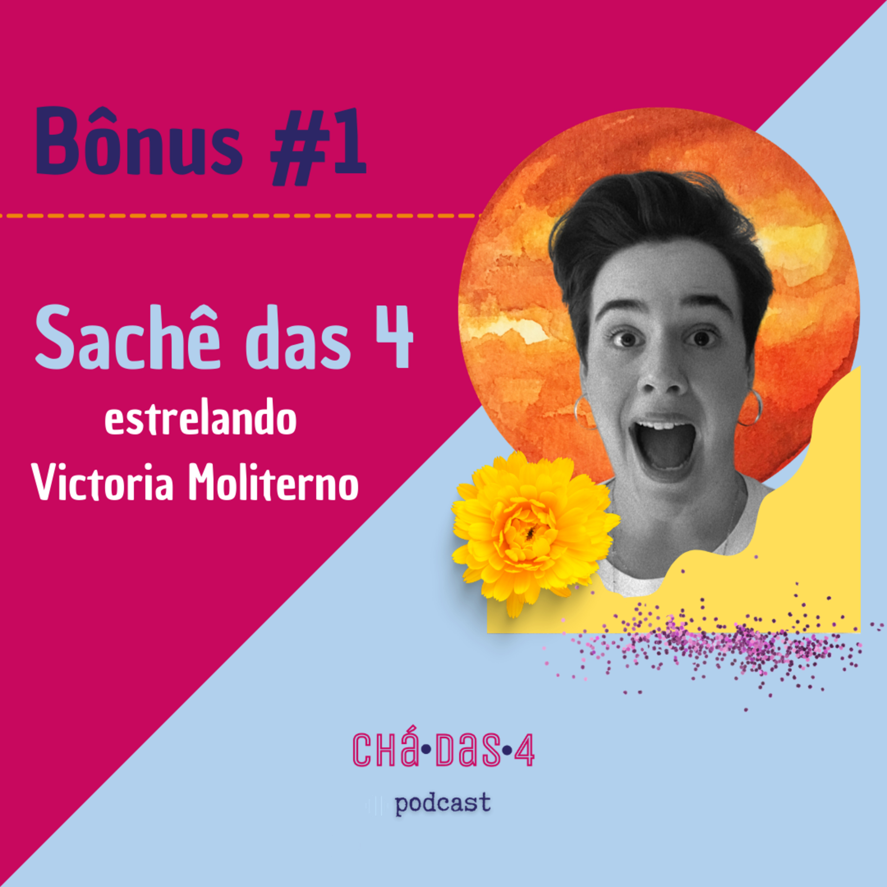 Chá das 4 Podcast