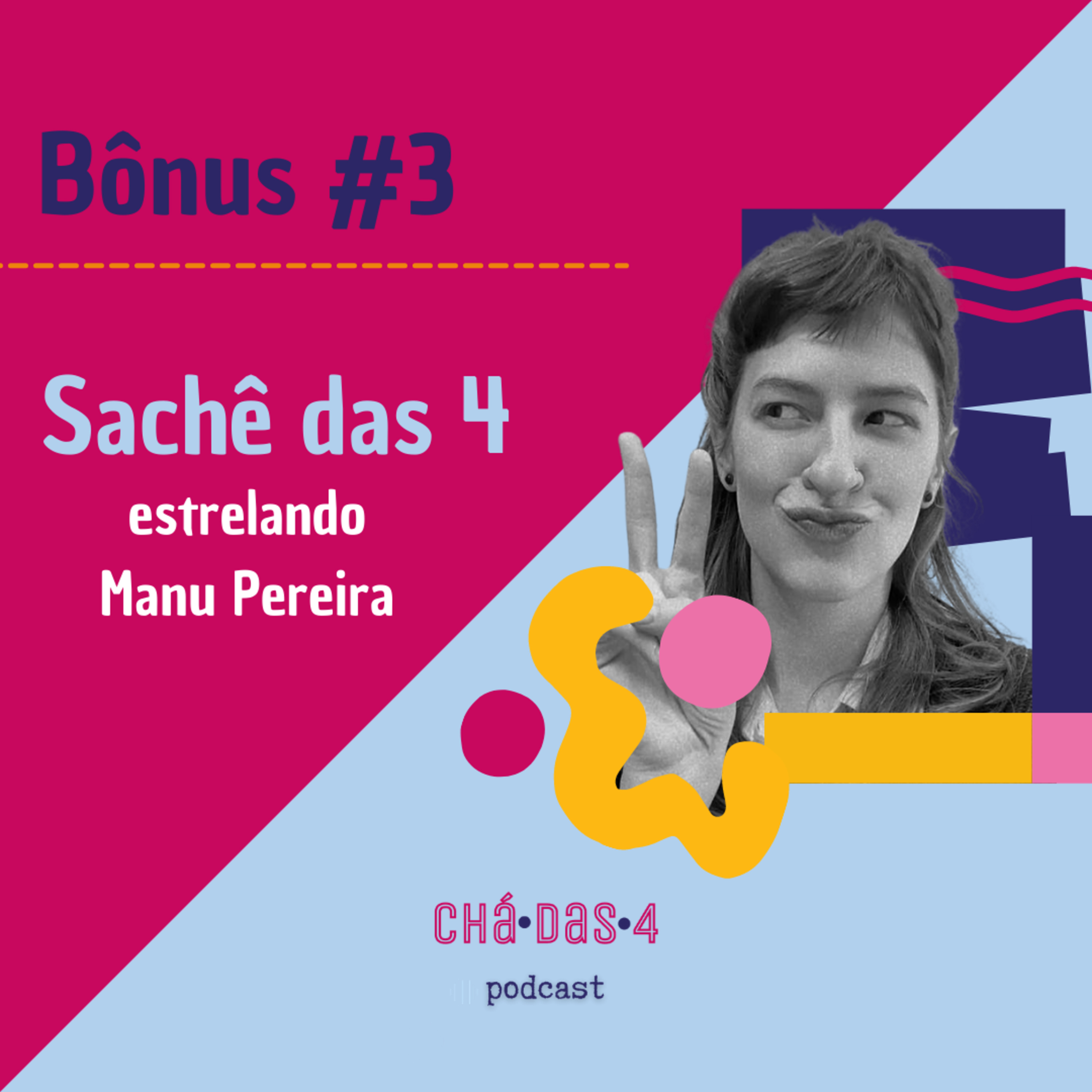 Chá das 4 Podcast
