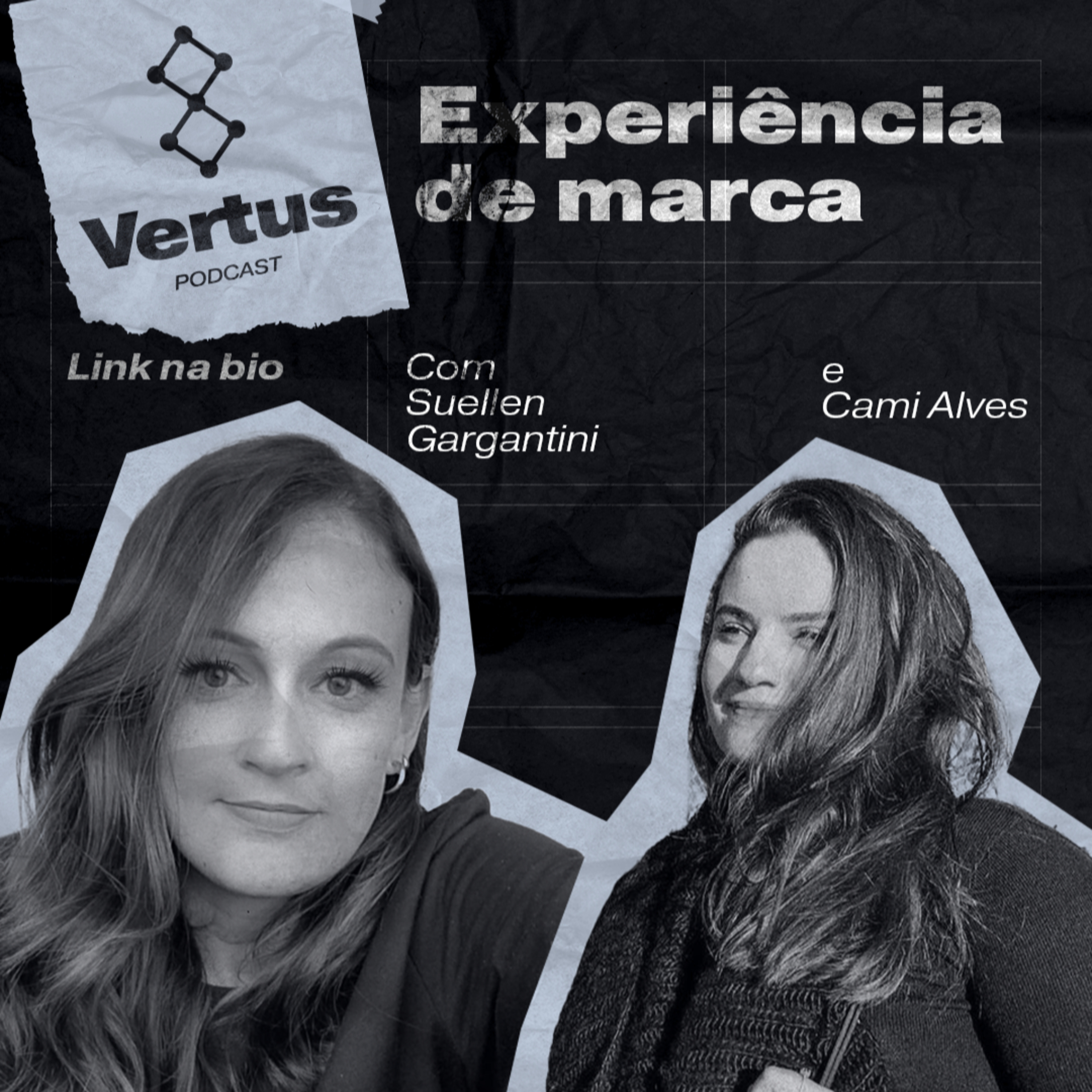 Experiência de marca com Suh Gargantini e Cami Alves