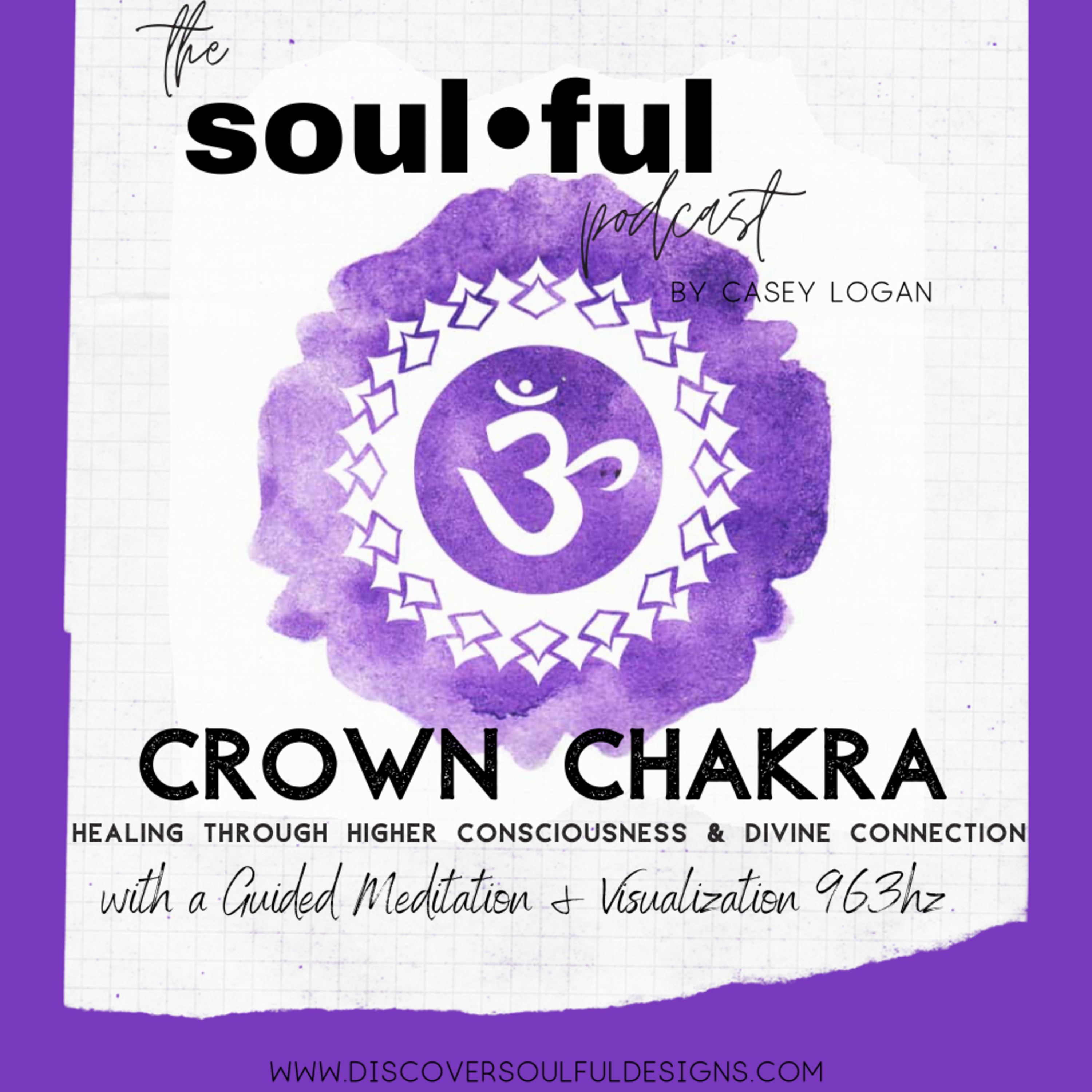 Crown Chakra • Healing through Higher Consciousness & Divine Connection• Guided Meditation with 963hz