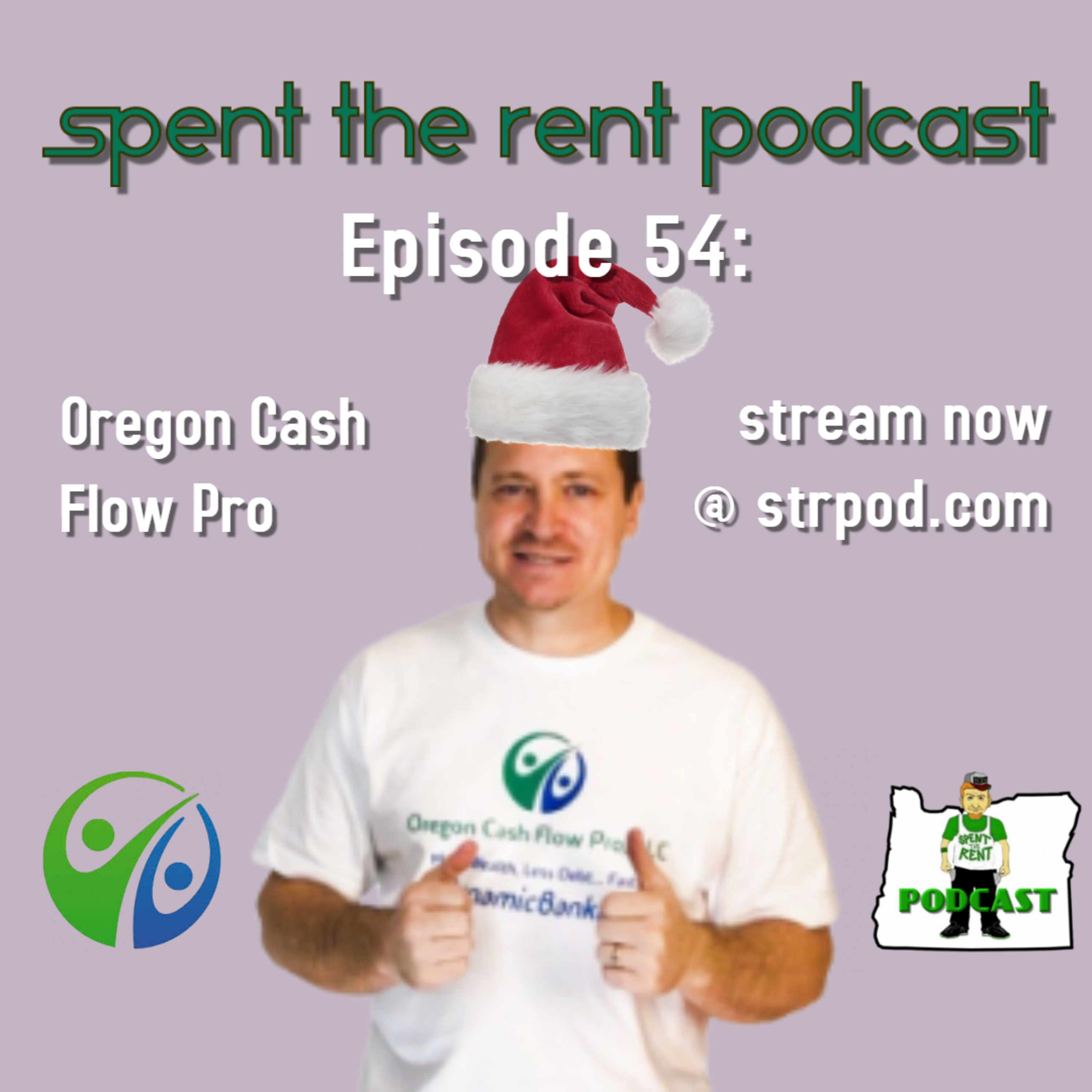 Spent the Rent Podcast