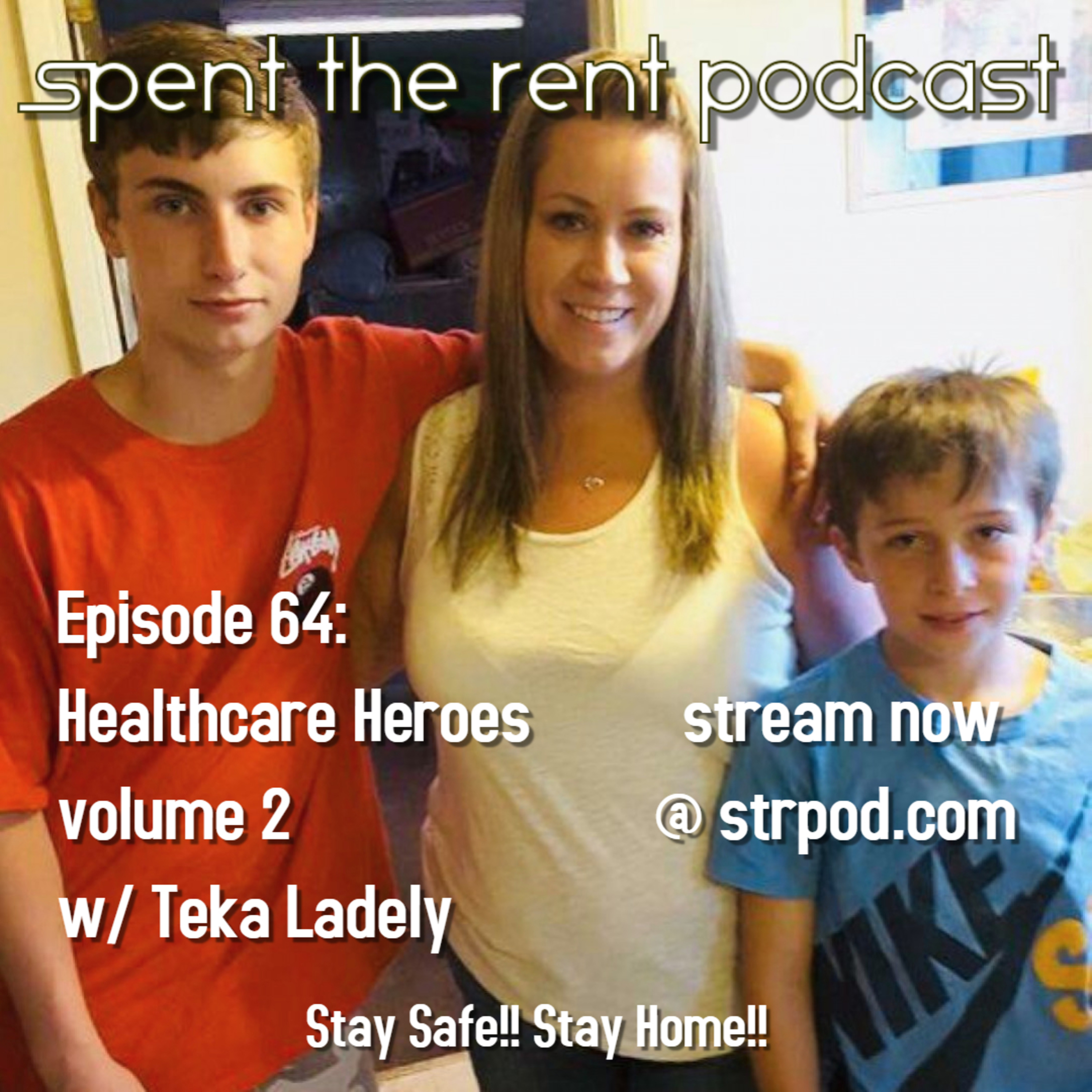 Spent the Rent Podcast