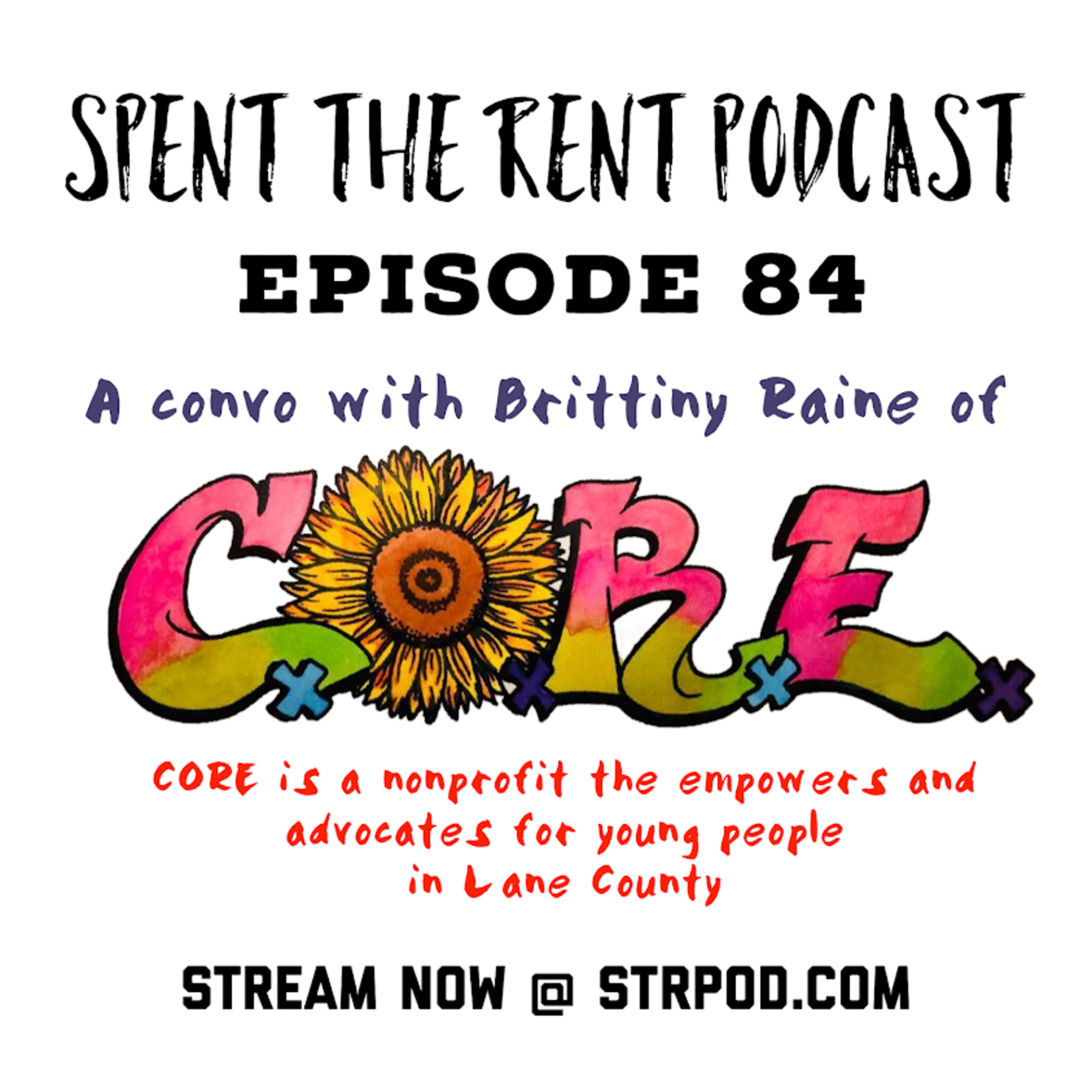 Spent the Rent Podcast