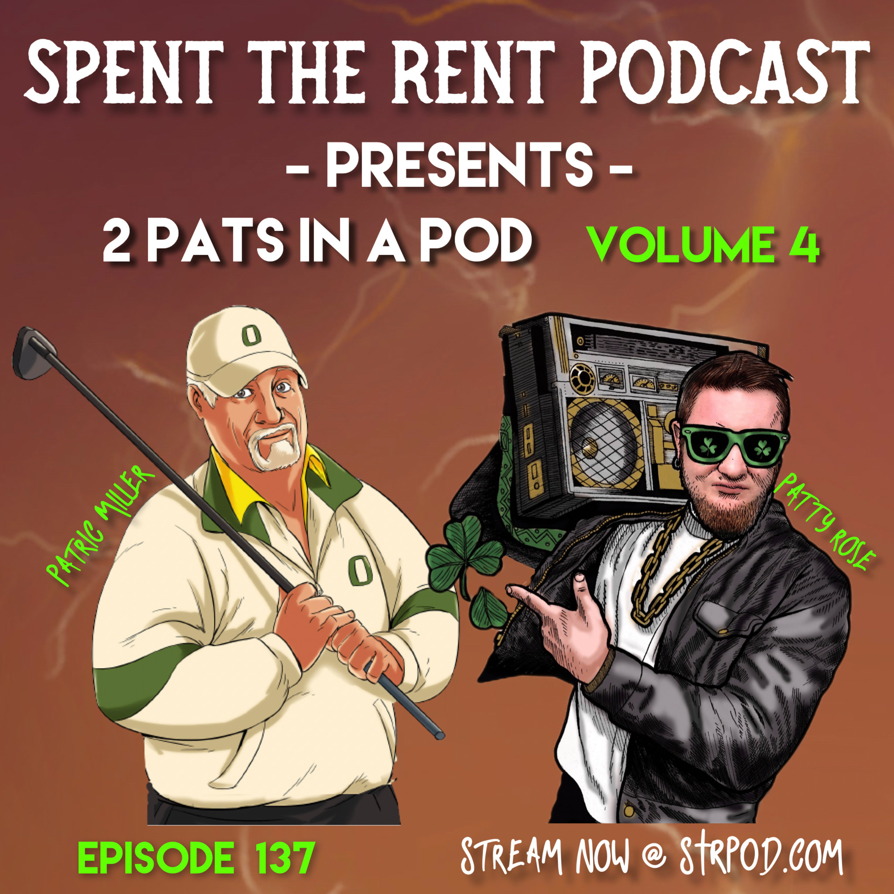 Spent the Rent Podcast