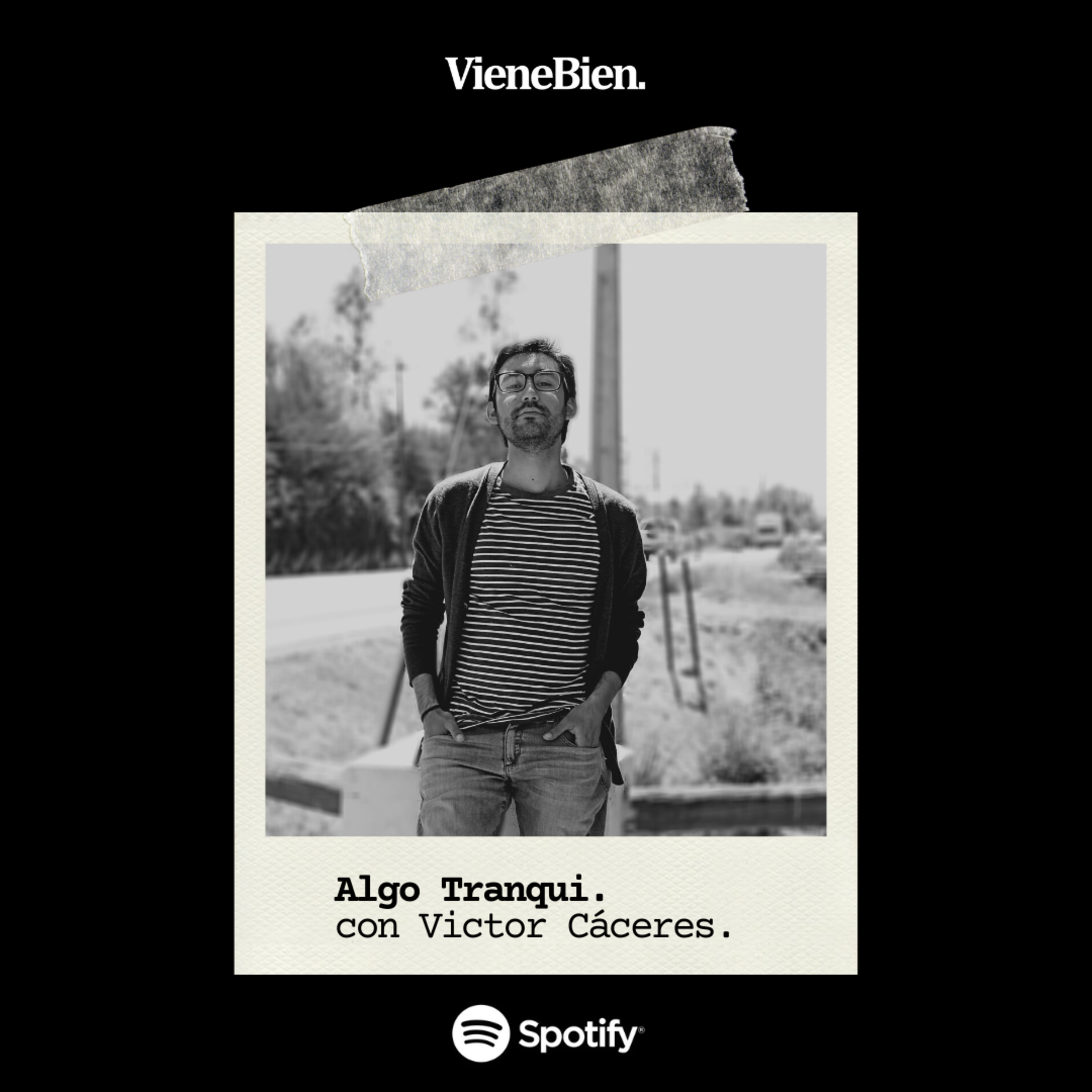 Algo Tranqui con Victor Cáceres