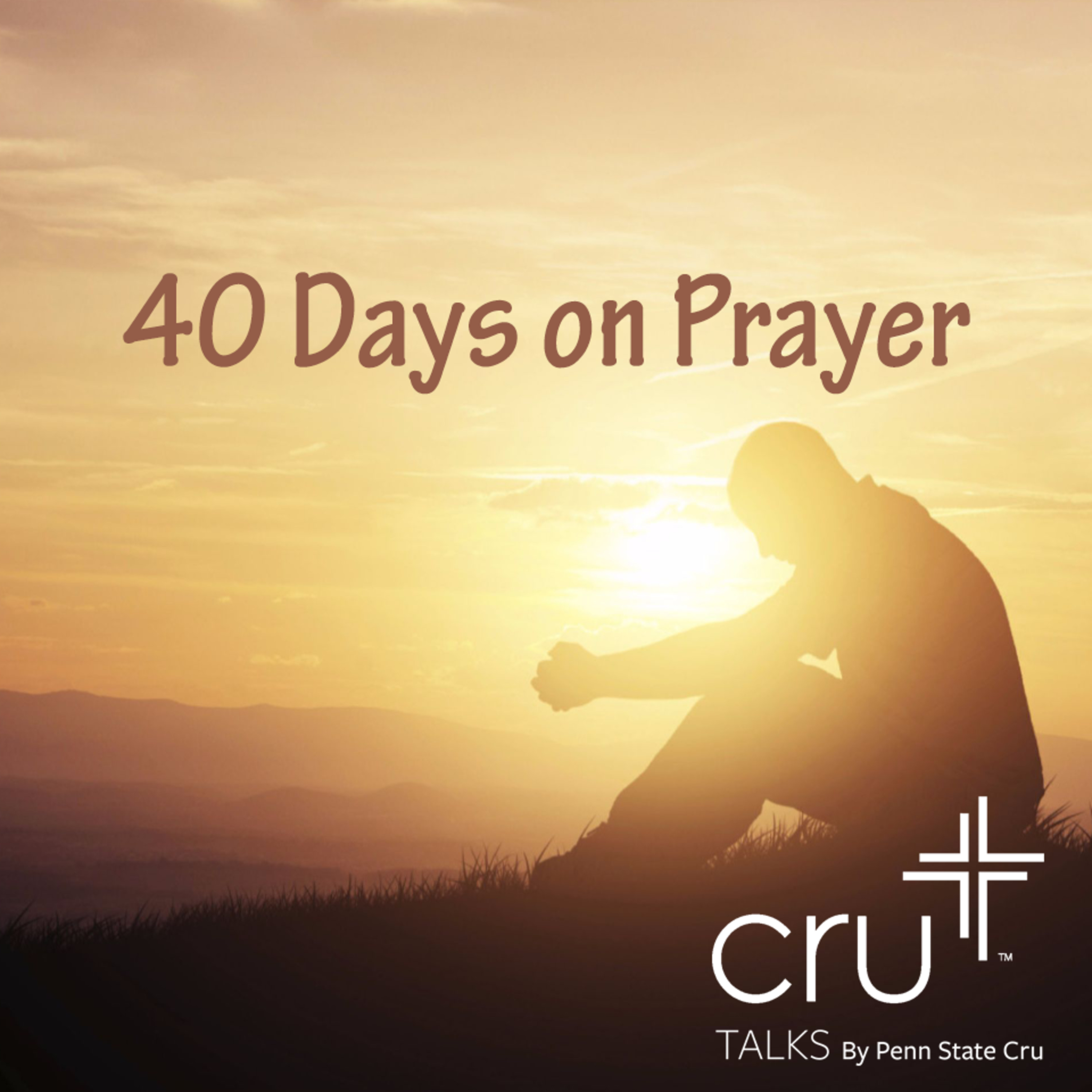 40 Days on Prayer: Praying for a Breakthrough