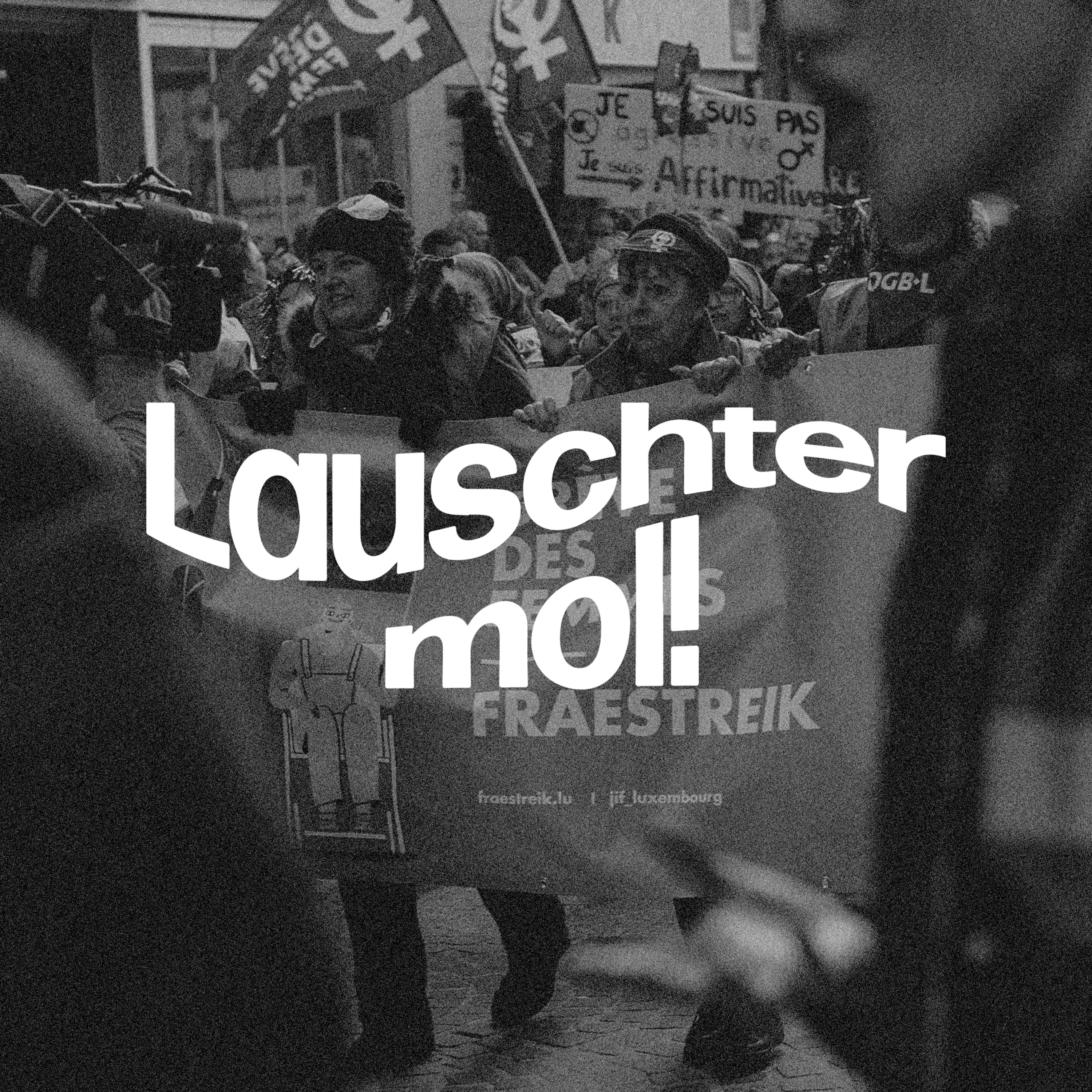 Lauschter Mol!