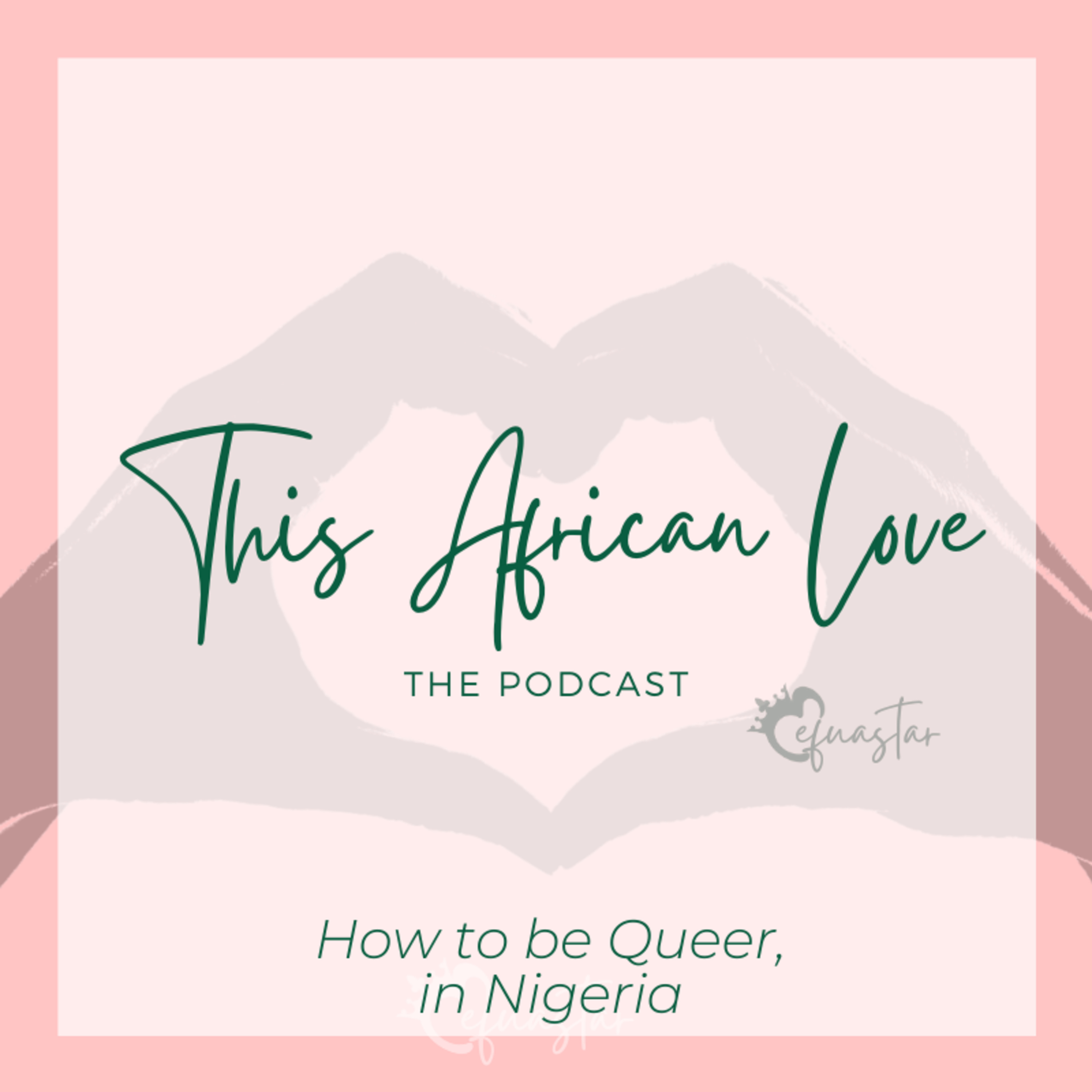 How to be Queer, in Nigeria