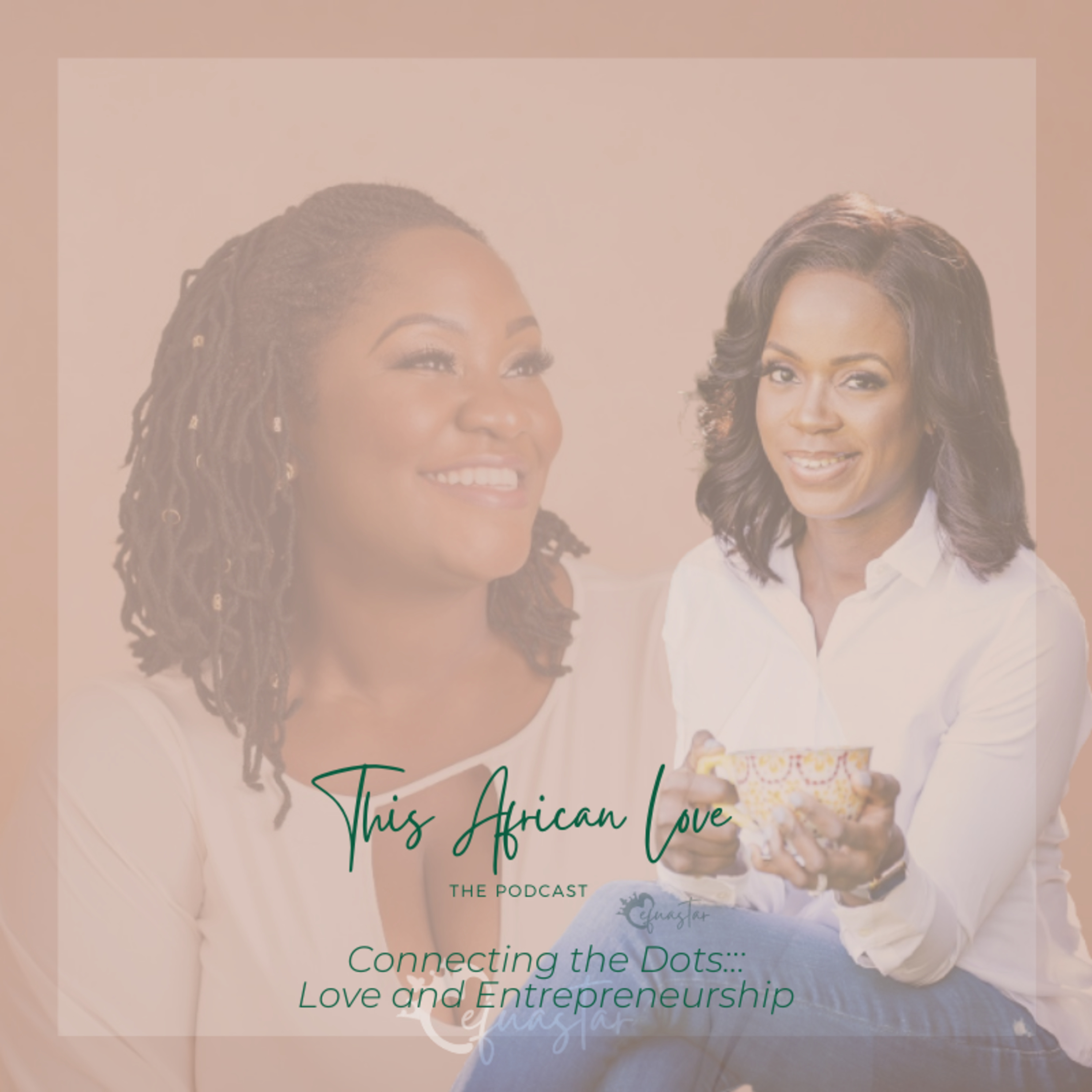 Connecting the Dots: Love ❤ and Entrepreneurship