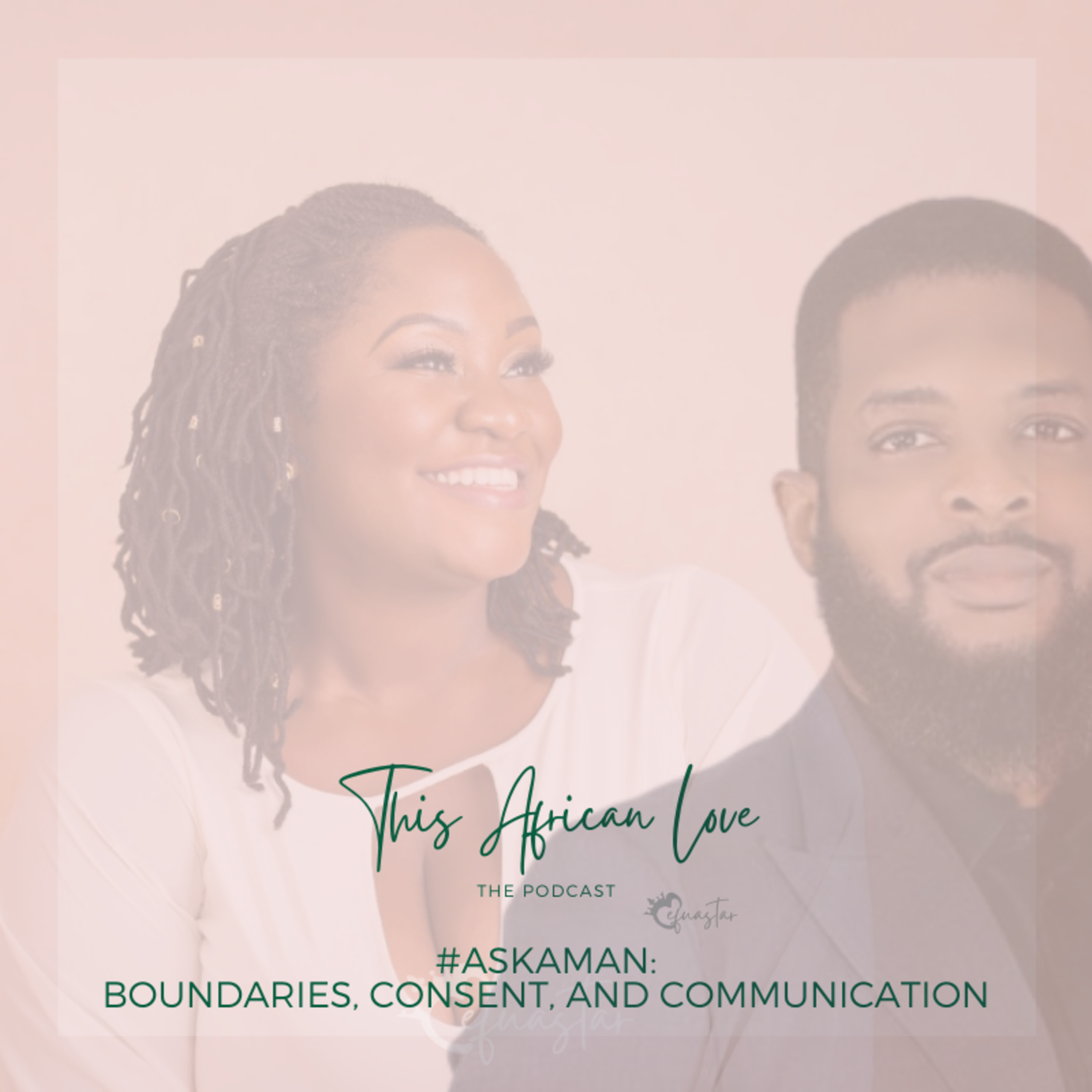 The "Ask a Man" sessions: Boundaries, Consent, and Communication