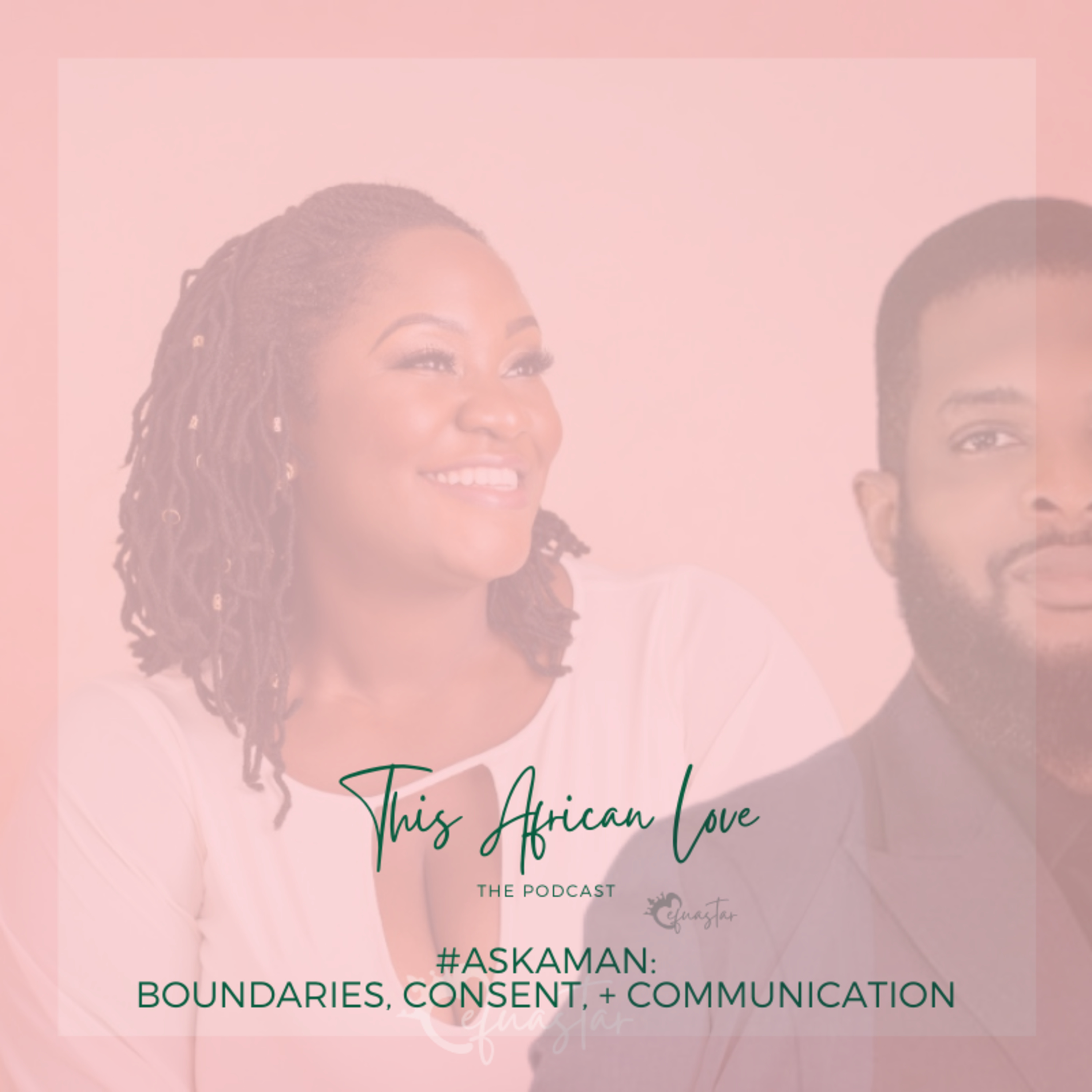 "Ask a Man" session: Boundaries, Consent, and Communication - II