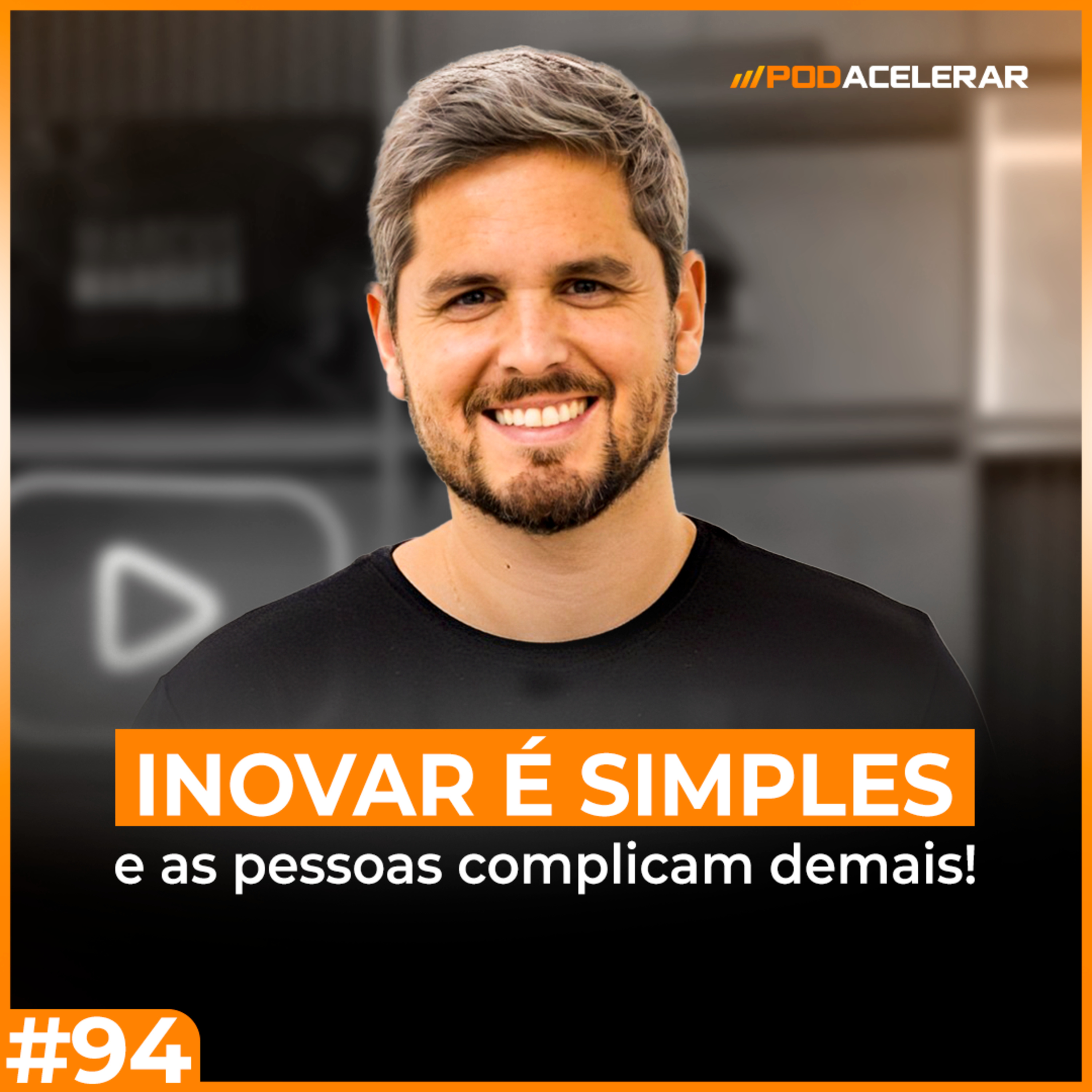 PodAcelerar - Empreendedorismo e Negócios