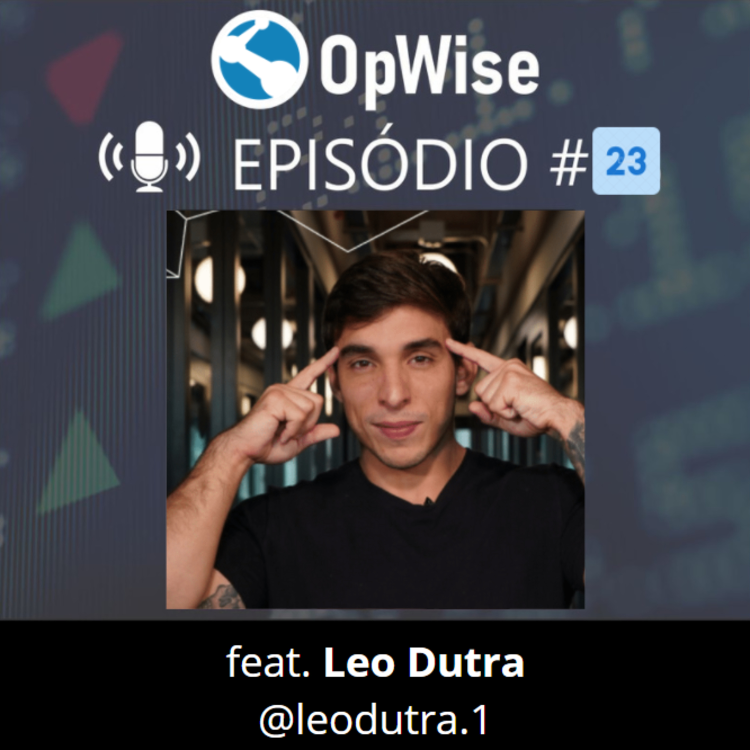 OpWise - O Podcast oficial do OpLab