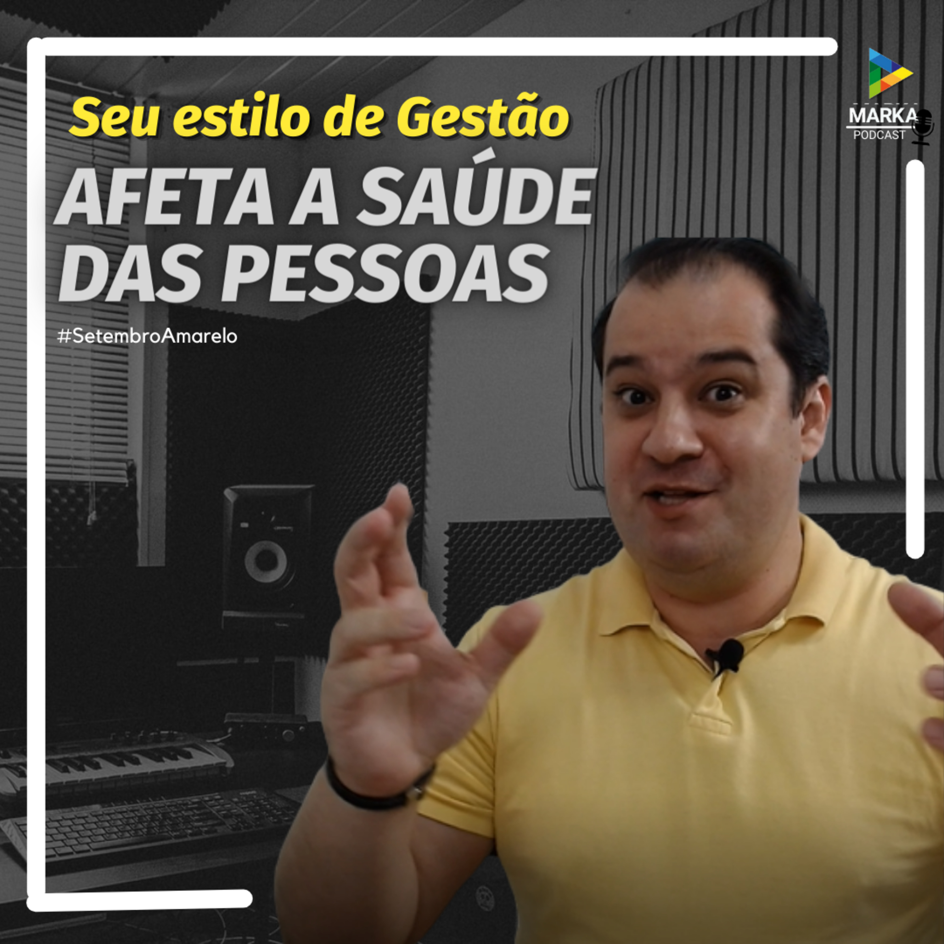 T3Ep04 - Seu estilo de Gestão afeta a saúde das Pessoas episode artwork
