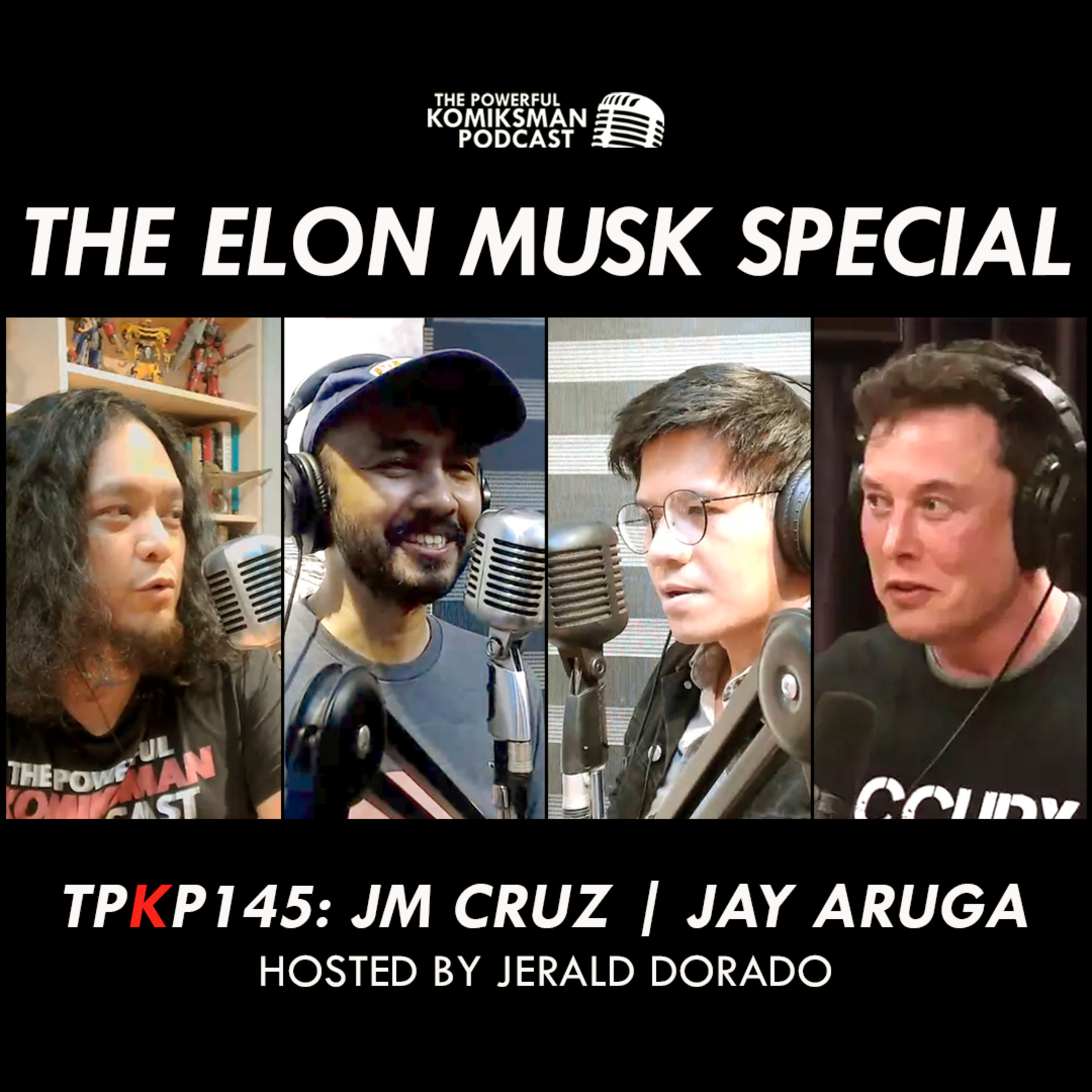 TPKP 145: The ELON MUSK Special with JM Cruz and Jay Aruga  episode artwork
